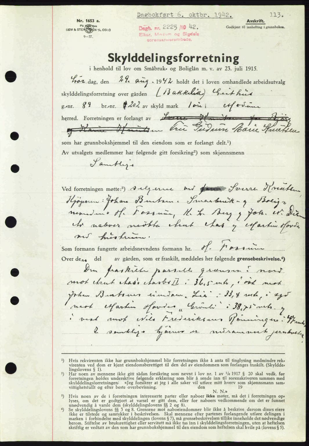 Eiker, Modum og Sigdal sorenskriveri, SAKO/A-123/G/Ga/Gab/L0047: Mortgage book no. A17, 1942-1943, Diary no: : 2225/1942
