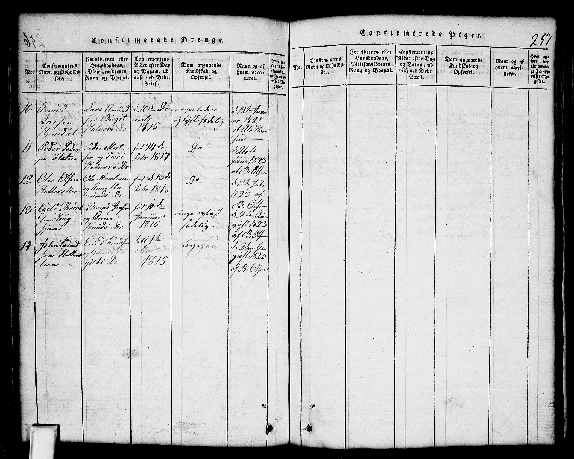 Nissedal kirkebøker, SAKO/A-288/G/Gb/L0001: Parish register (copy) no. II 1, 1814-1862, p. 257