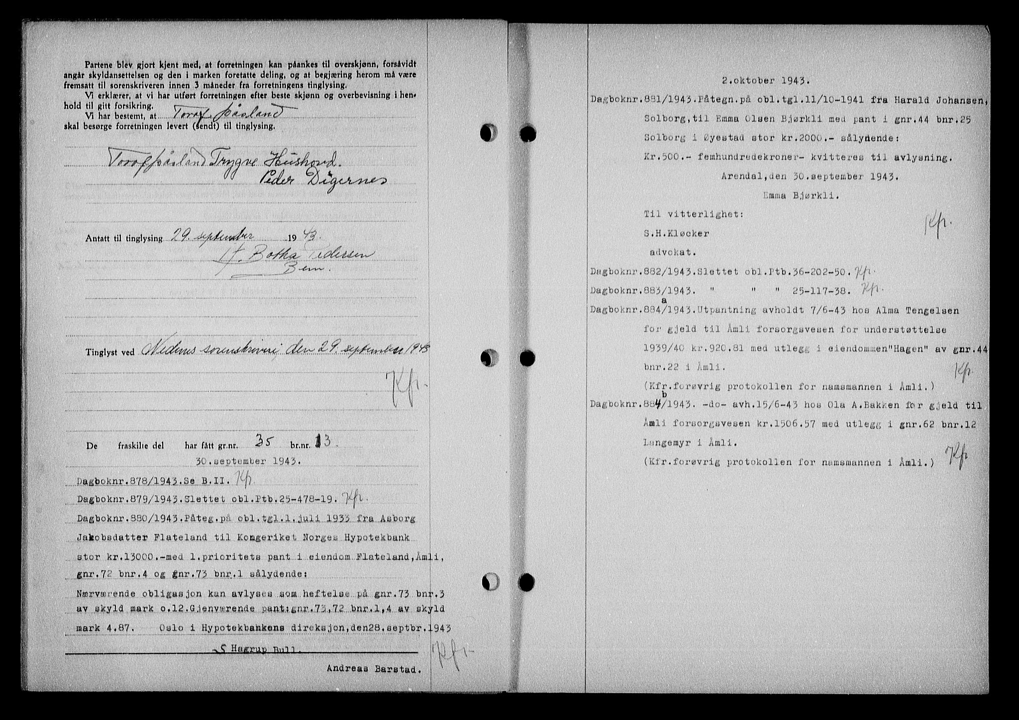 Nedenes sorenskriveri, SAK/1221-0006/G/Gb/Gba/L0051: Mortgage book no. A-V, 1943-1944, Diary no: : 878/1943