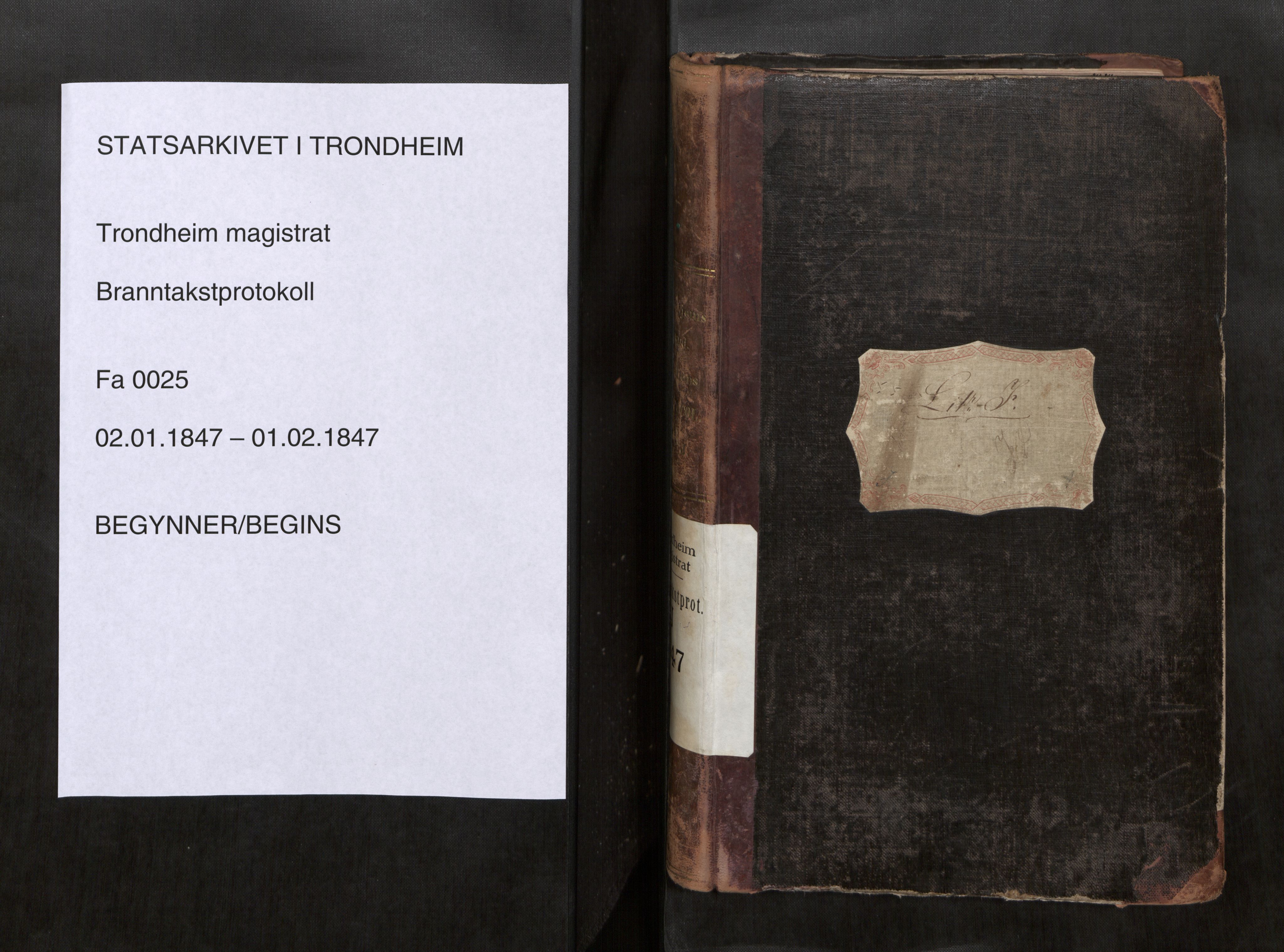 Norges Brannkasse Trondheim magistrat, SAT/A-5590/Fa/L0028: Branntakstprotokoll J, 1847