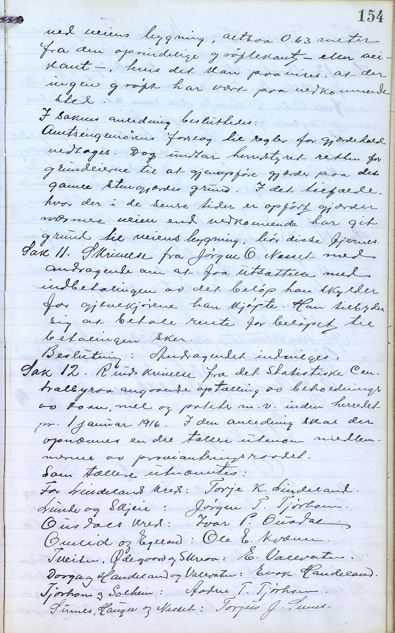 Øvre Sirdal kommune - Formannskapet/Kommunestyret, ARKSOR/1046ØS120/A/L0001: Møtebok (d), 1905-1917, p. 154