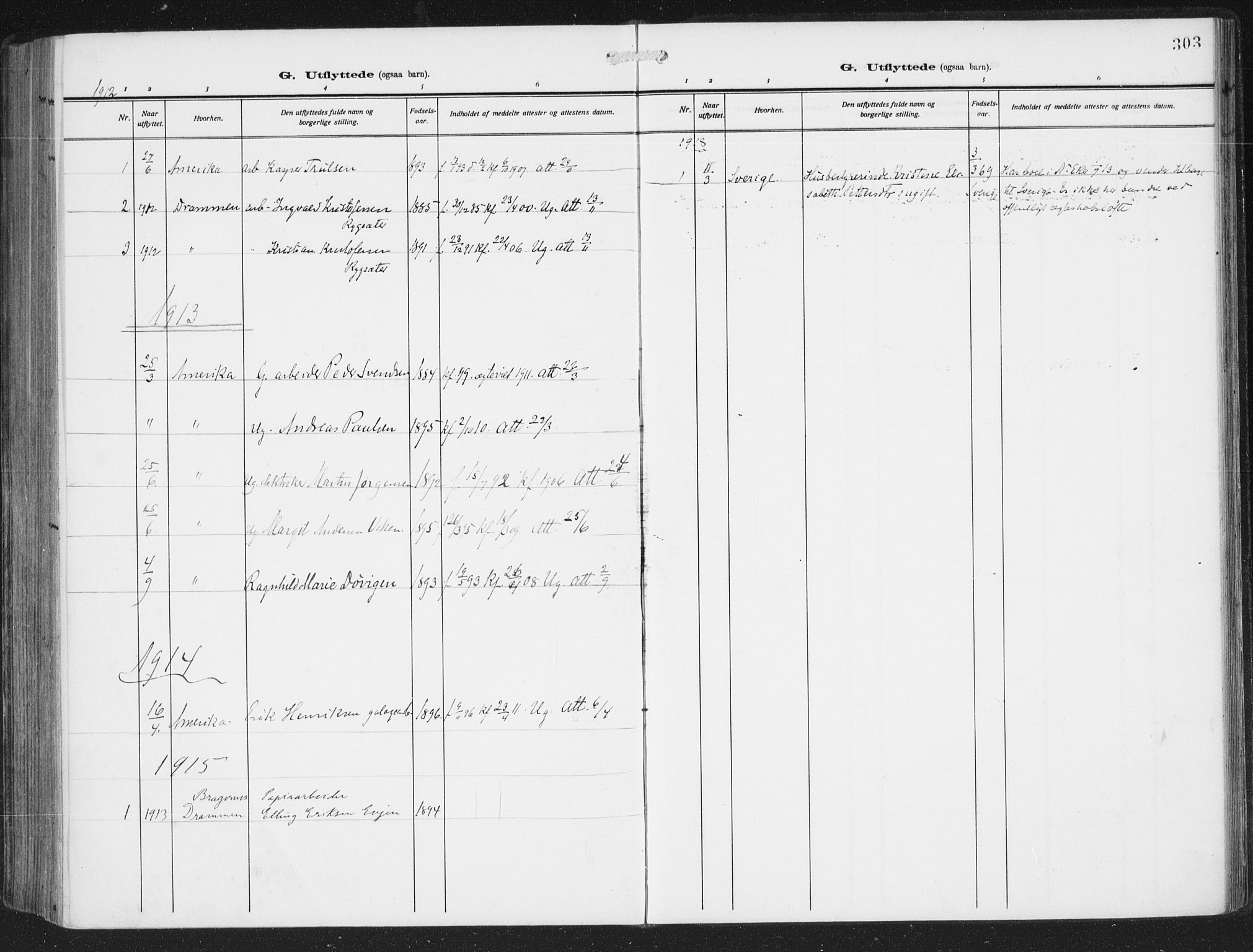 Nedre Eiker kirkebøker, AV/SAKO-A-612/F/Fa/L0007: Parish register (official) no. 7, 1912-1918, p. 303