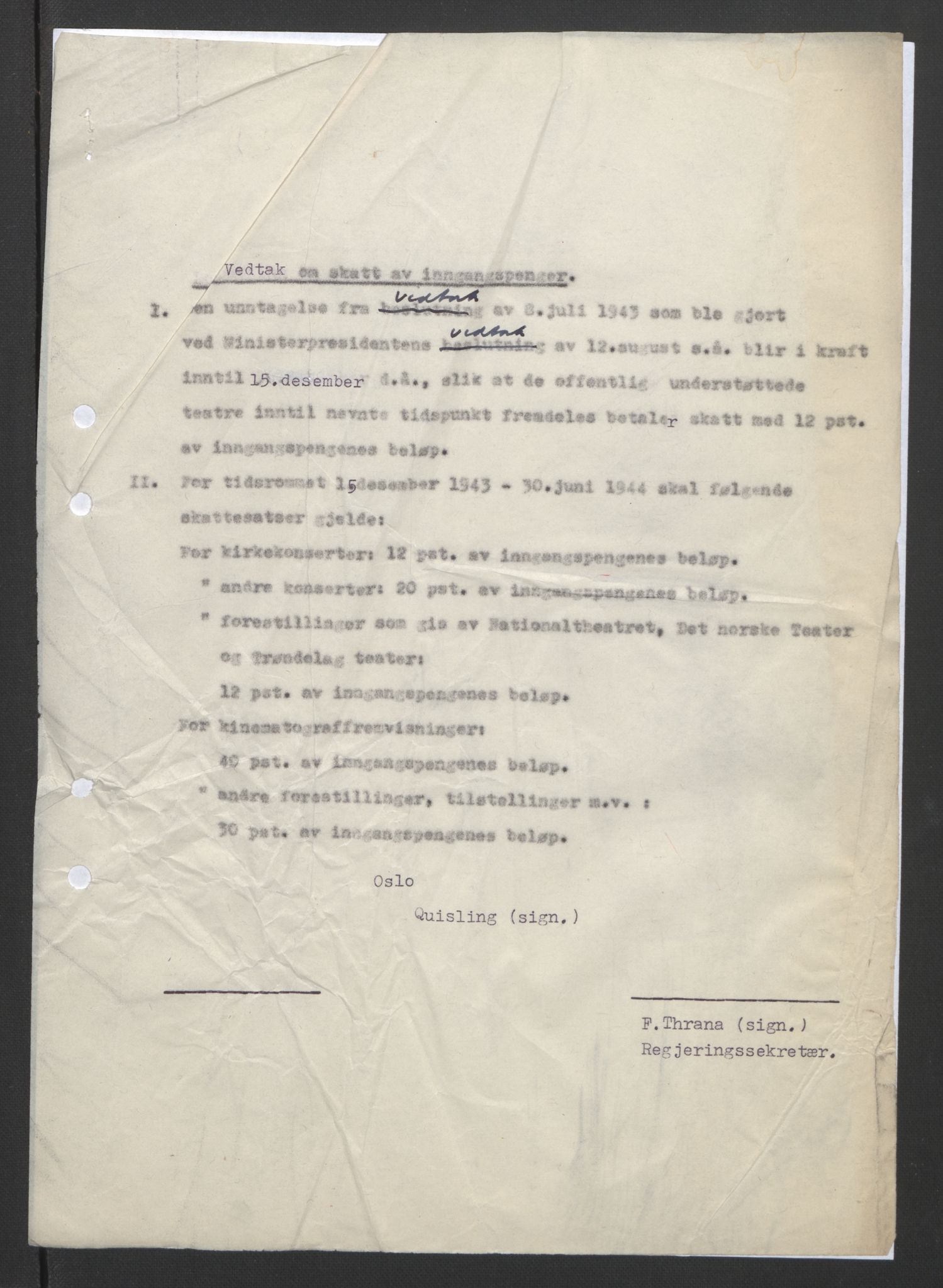 NS-administrasjonen 1940-1945 (Statsrådsekretariatet, de kommisariske statsråder mm), AV/RA-S-4279/D/Db/L0090: Foredrag til vedtak utenfor ministermøte, 1942-1945, p. 122