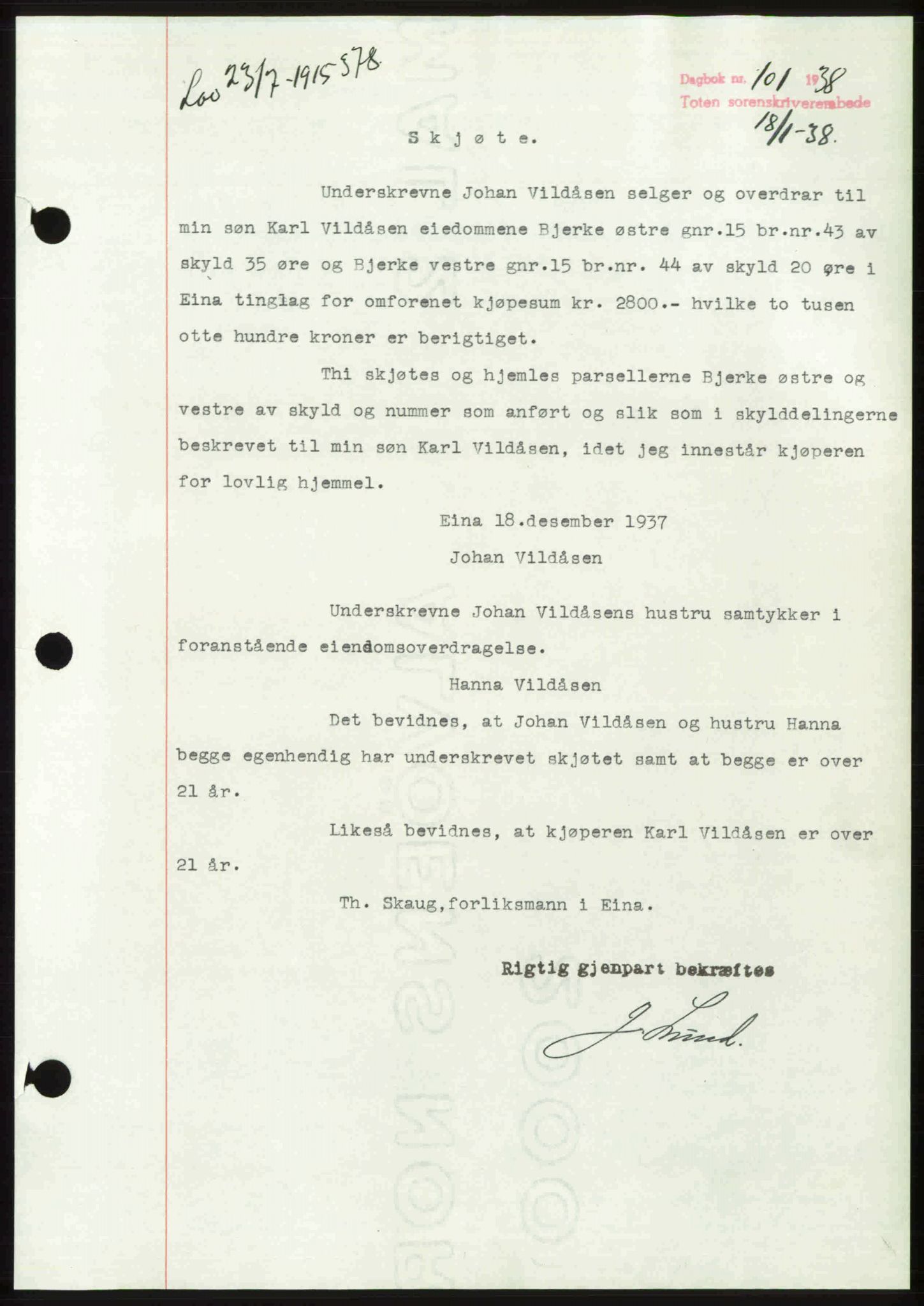 Toten tingrett, SAH/TING-006/H/Hb/Hbc/L0003: Mortgage book no. Hbc-03, 1937-1938, Diary no: : 101/1938