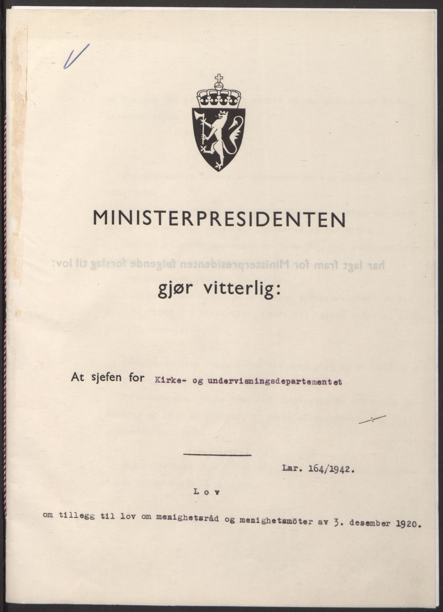 NS-administrasjonen 1940-1945 (Statsrådsekretariatet, de kommisariske statsråder mm), AV/RA-S-4279/D/Db/L0098: Lover II, 1942, p. 244