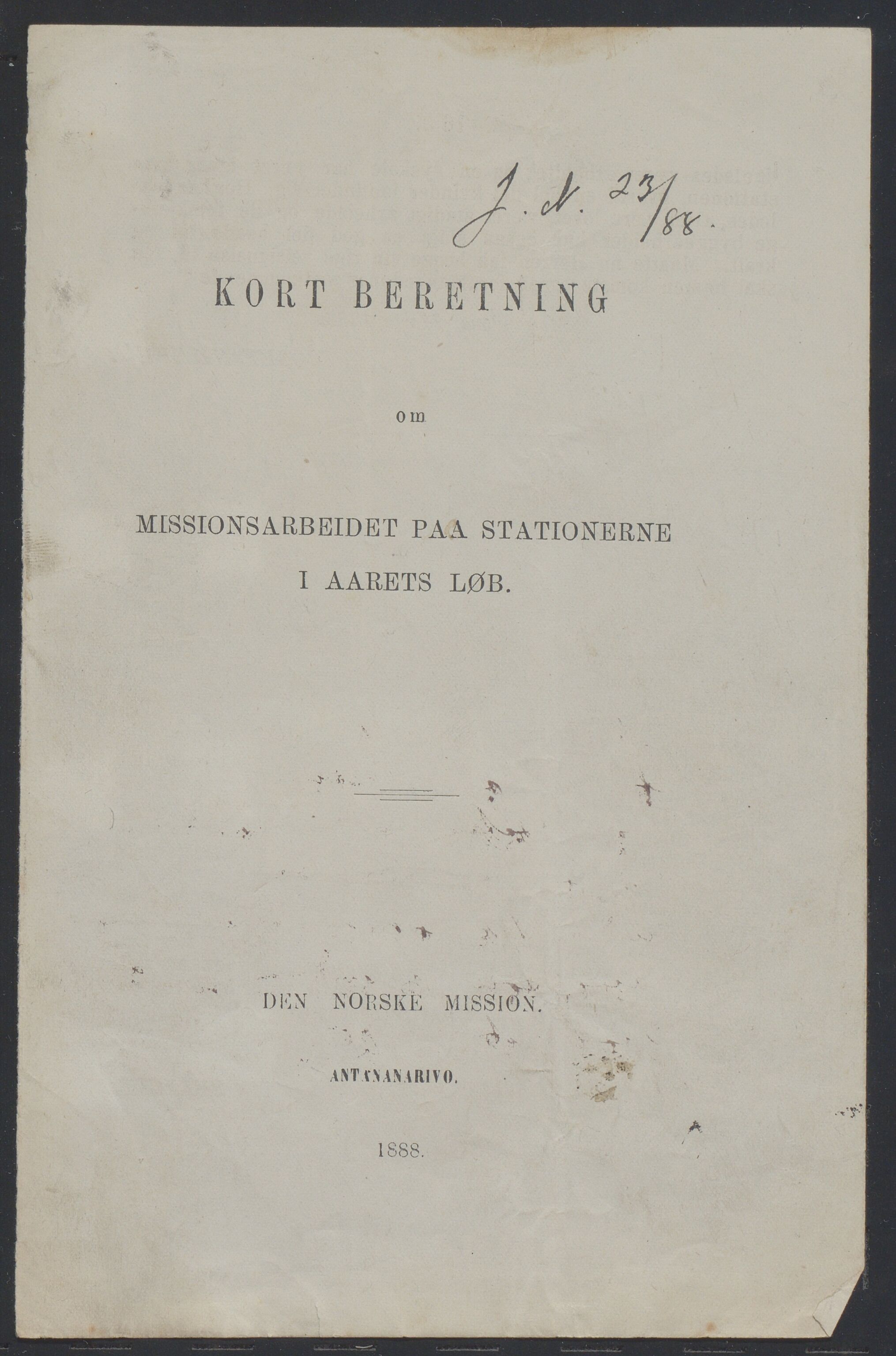 Det Norske Misjonsselskap - hovedadministrasjonen, VID/MA-A-1045/D/Da/Daa/L0037/0006: Konferansereferat og årsberetninger / Konferansereferat fra Madagaskar Innland., 1888