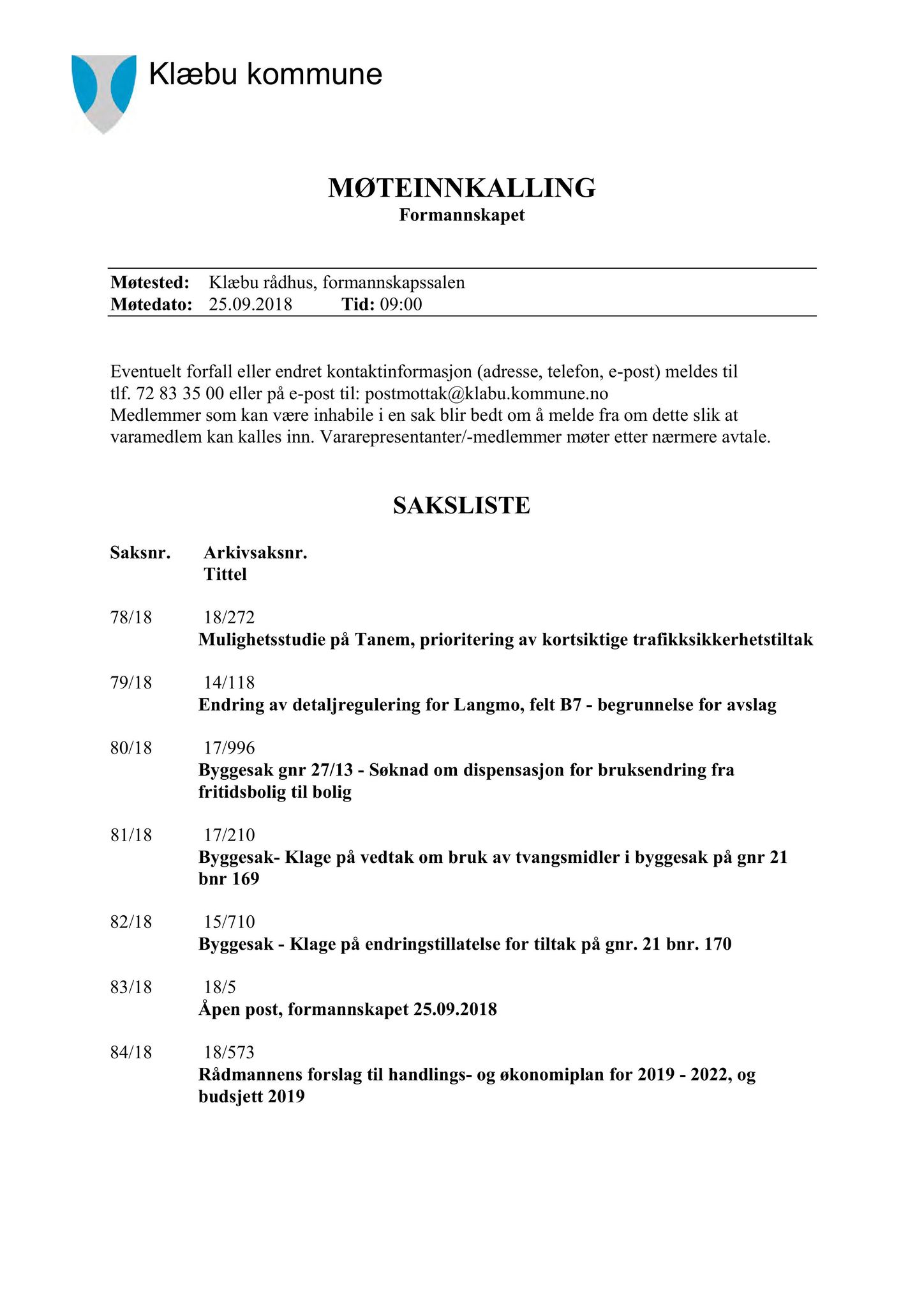 Klæbu Kommune, TRKO/KK/02-FS/L011: Formannsskapet - Møtedokumenter, 2018, p. 1989