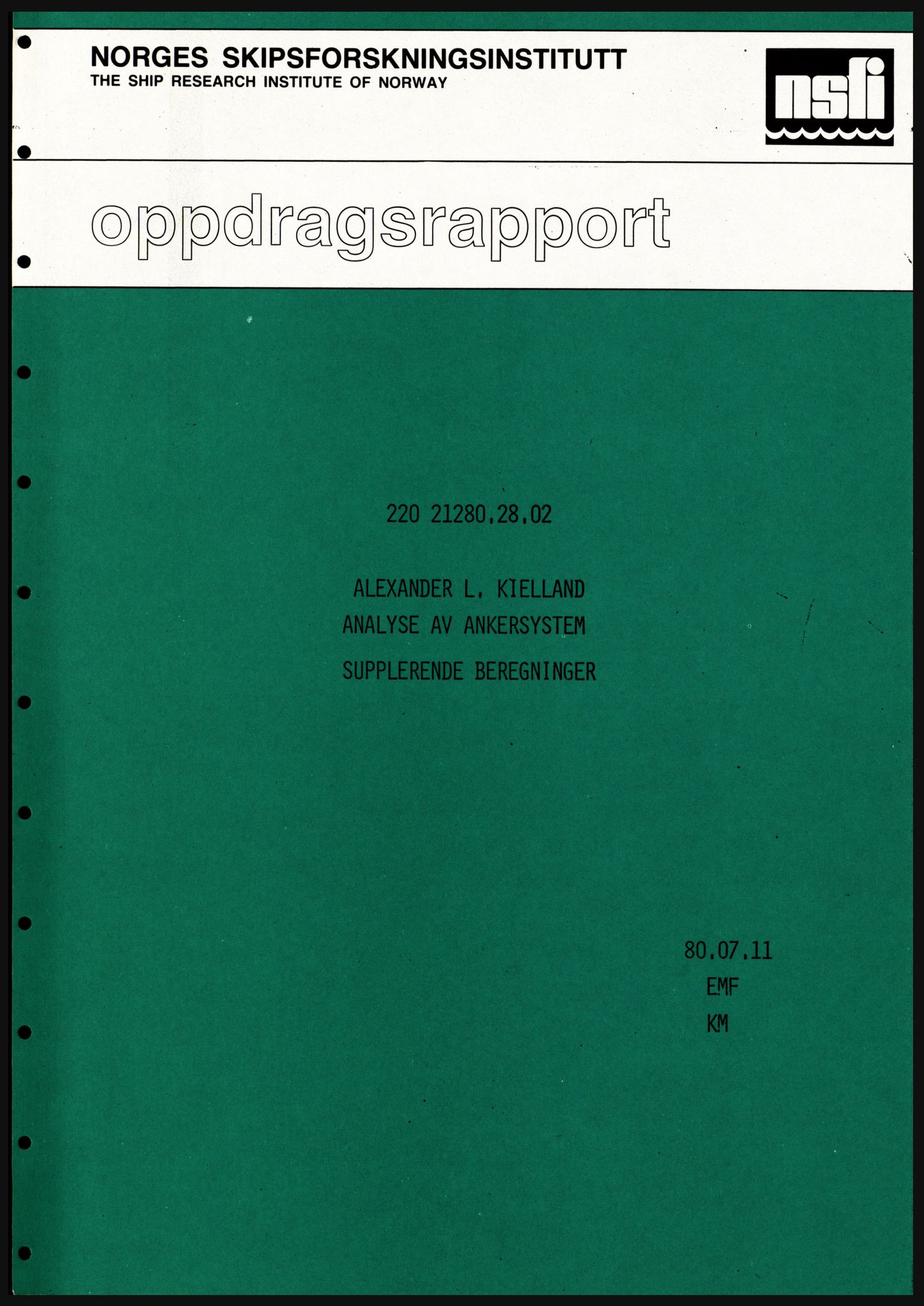 Justisdepartementet, Granskningskommisjonen ved Alexander Kielland-ulykken 27.3.1980, AV/RA-S-1165/D/L0021: V Forankring (Doku.liste + V1-V3 av 3)/W Materialundersøkelser (Doku.liste + W1-W10 av 10 - W9 eske 26), 1980-1981, p. 40