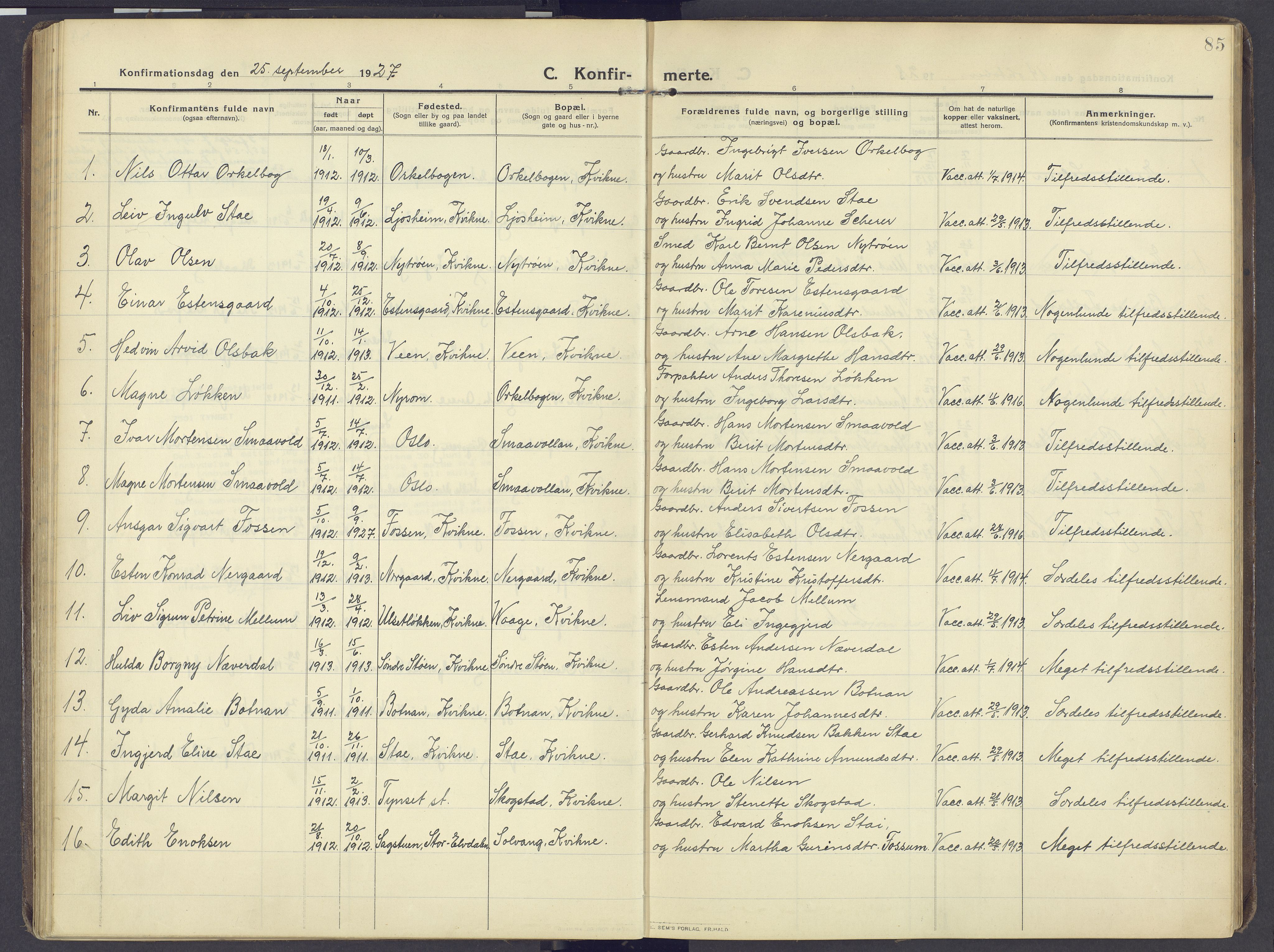 Kvikne prestekontor, SAH/PREST-064/H/Ha/Haa/L0009: Parish register (official) no. 9, 1911-1942, p. 85