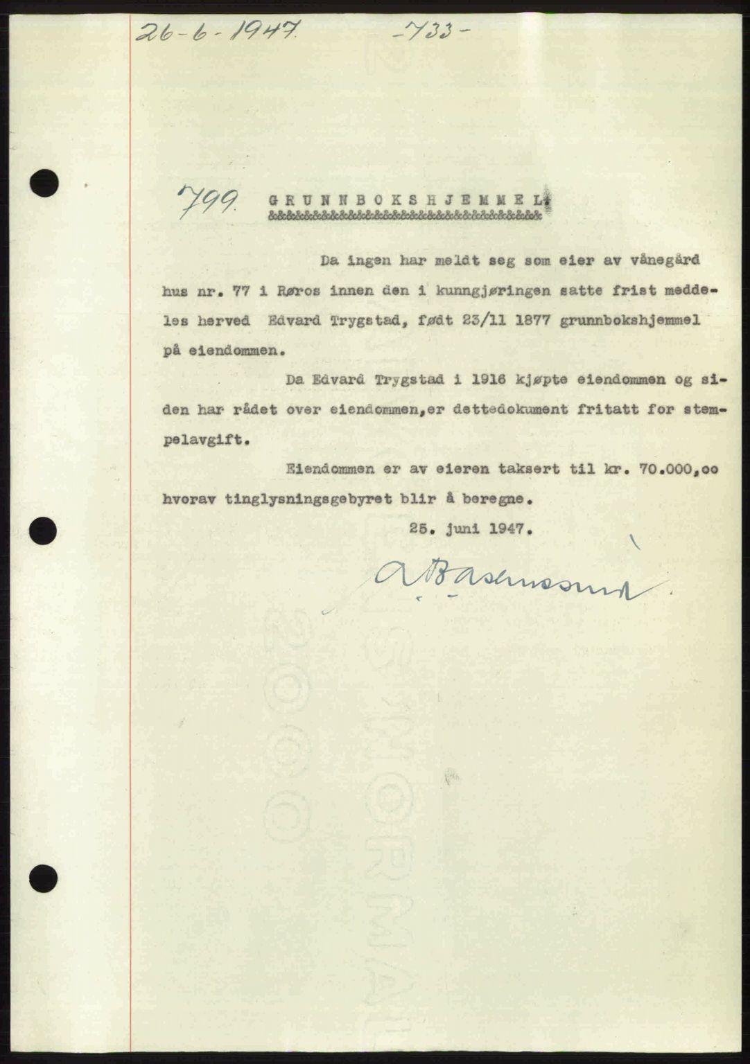 Gauldal sorenskriveri, SAT/A-0014/1/2/2C: Mortgage book no. A3, 1947-1947, Diary no: : 799/1947