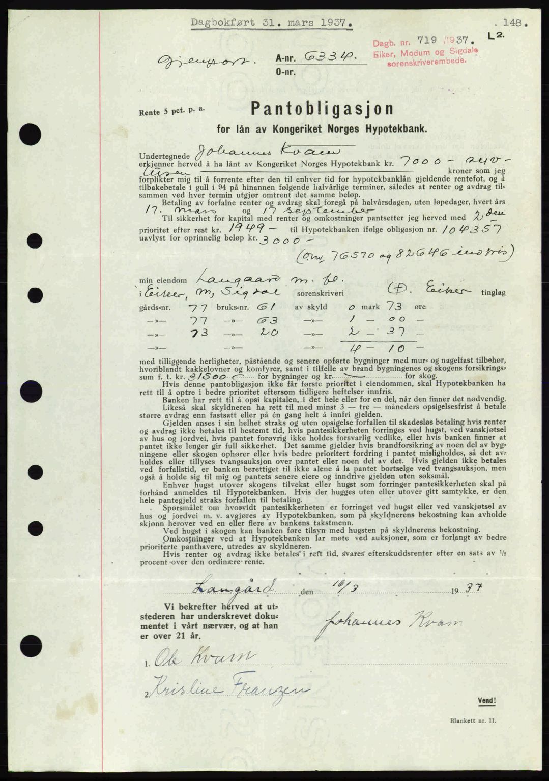 Eiker, Modum og Sigdal sorenskriveri, SAKO/A-123/G/Ga/Gab/L0035: Mortgage book no. A5, 1937-1937, Diary no: : 719/1937