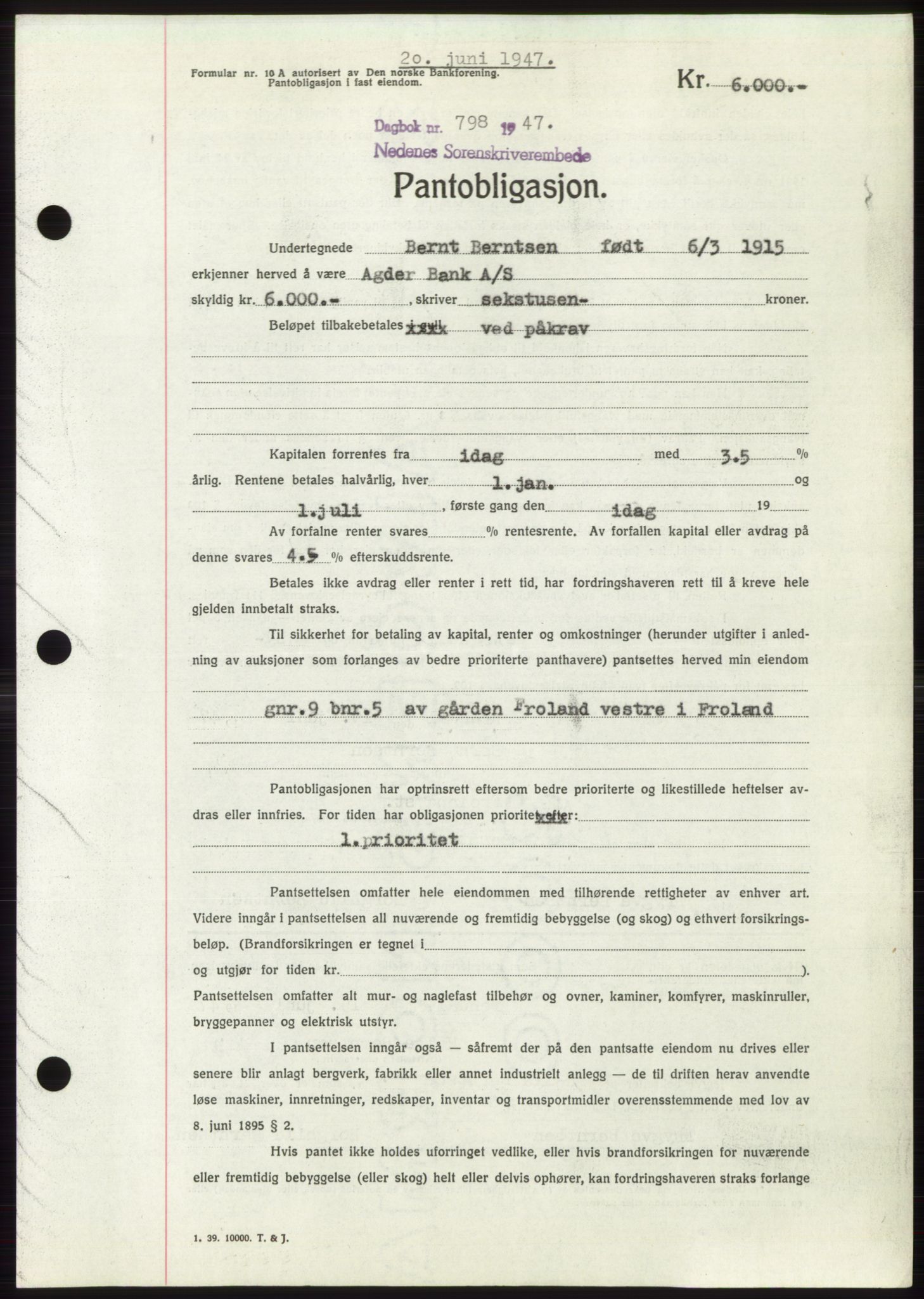 Nedenes sorenskriveri, AV/SAK-1221-0006/G/Gb/Gbb/L0004: Mortgage book no. B4, 1947-1947, Diary no: : 798/1947