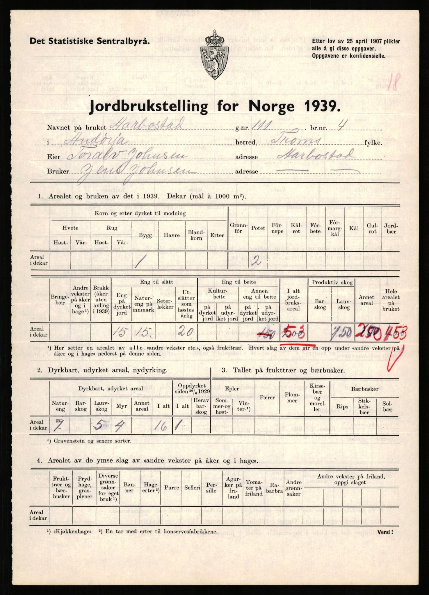 Statistisk sentralbyrå, Næringsøkonomiske emner, Jordbruk, skogbruk, jakt, fiske og fangst, AV/RA-S-2234/G/Gb/L0339: Troms: Andørja, Astafjord og Lavangen, 1939, p. 827