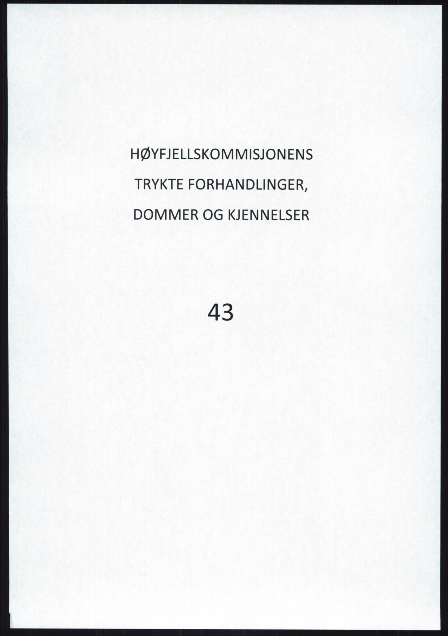 Høyfjellskommisjonen, RA/S-1546/X/Xa/L0001: Nr. 1-33, 1909-1953, p. 2862