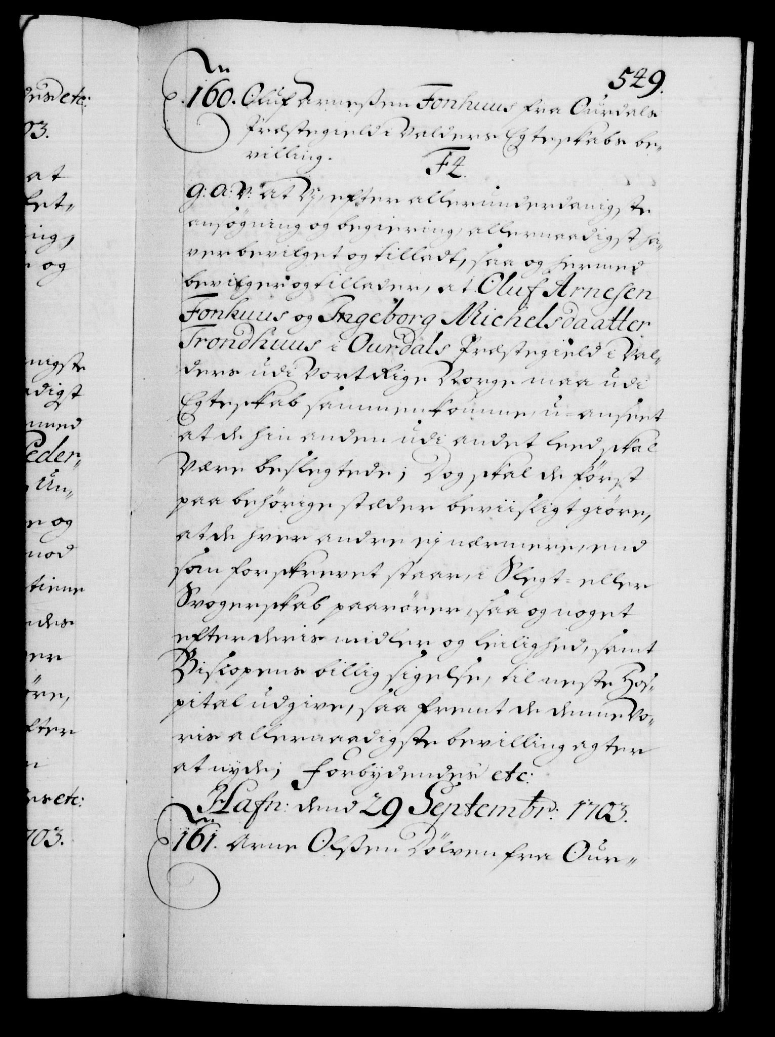 Danske Kanselli 1572-1799, RA/EA-3023/F/Fc/Fca/Fcaa/L0018: Norske registre, 1699-1703, p. 549a