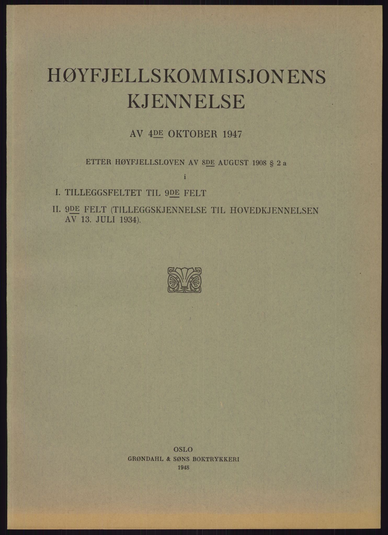 Høyfjellskommisjonen, AV/RA-S-1546/X/Xa/L0001: Nr. 1-33, 1909-1953, p. 4719