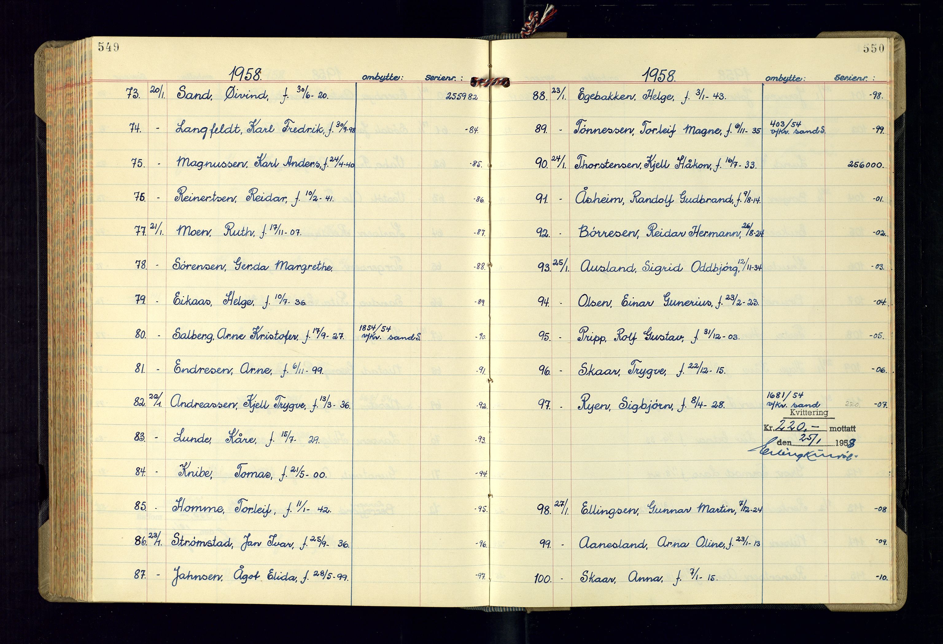 Kristiansand politikammer - 2, AV/SAK-1243-0009/K/Ka/Kaa/L0613: Passprotokoll, liste med løpenumre, 1954-1958, p. 549-550