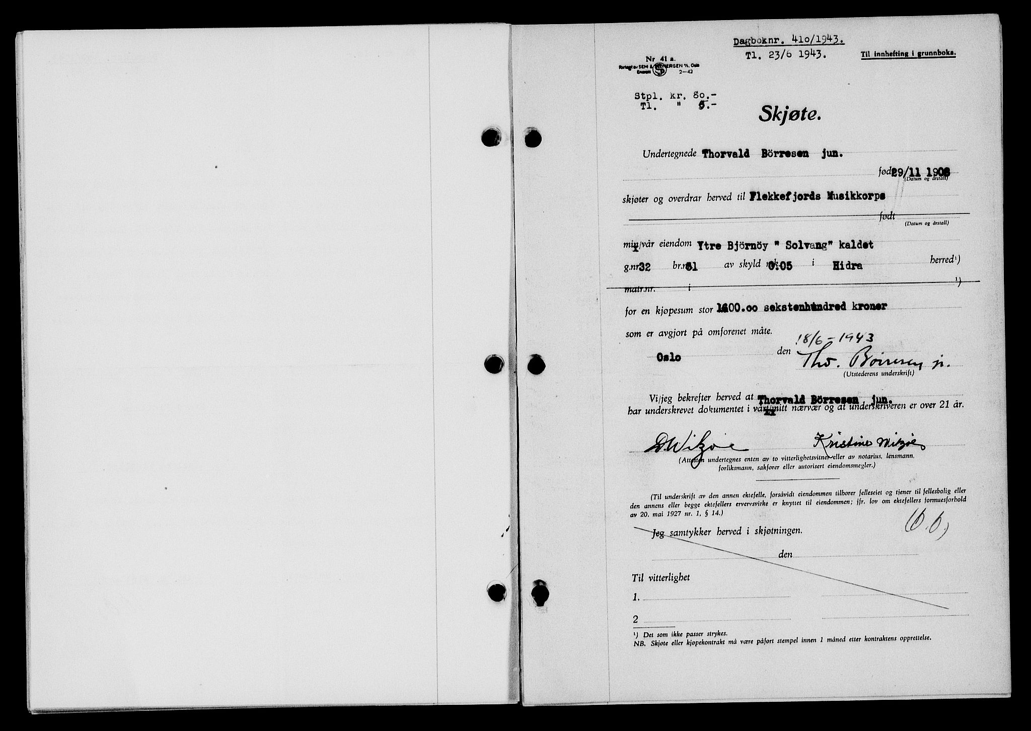 Flekkefjord sorenskriveri, SAK/1221-0001/G/Gb/Gba/L0058: Mortgage book no. A-6, 1942-1944, Diary no: : 410/1943