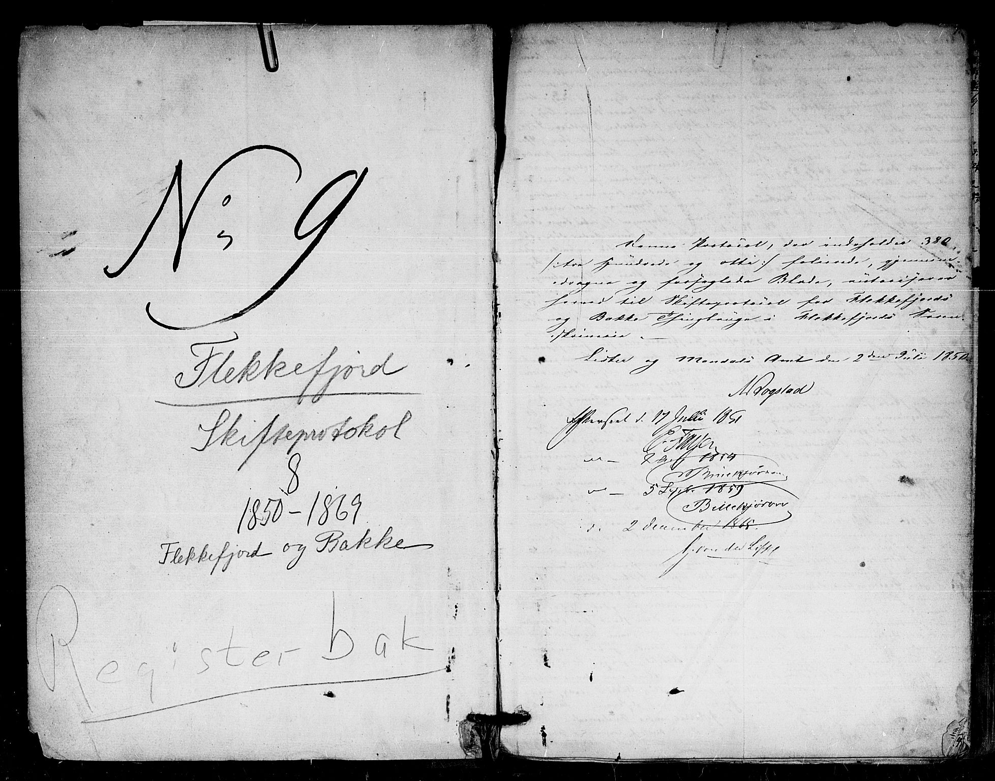 Flekkefjord sorenskriveri, SAK/1221-0001/H/Hc/L0014: Skifteprotokoll nr. 8 for Flekkefjord og Bakke, med gårdsnavn- og personnavnregister, 1850-1869, p. 0b-1a