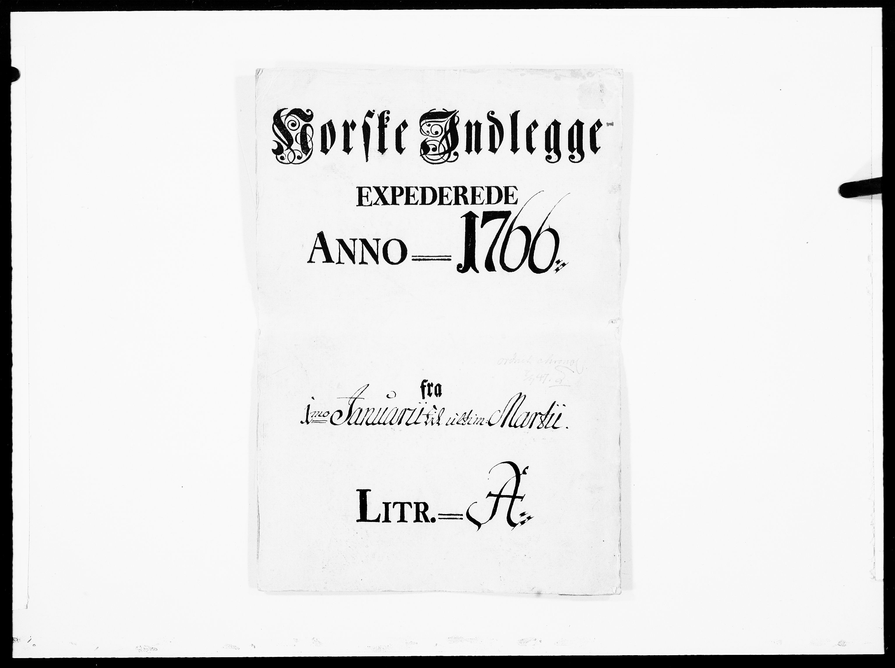 Danske Kanselli 1572-1799, RA/EA-3023/F/Fc/Fcc/Fcca/L0192: Norske innlegg 1572-1799, 1766, p. 1