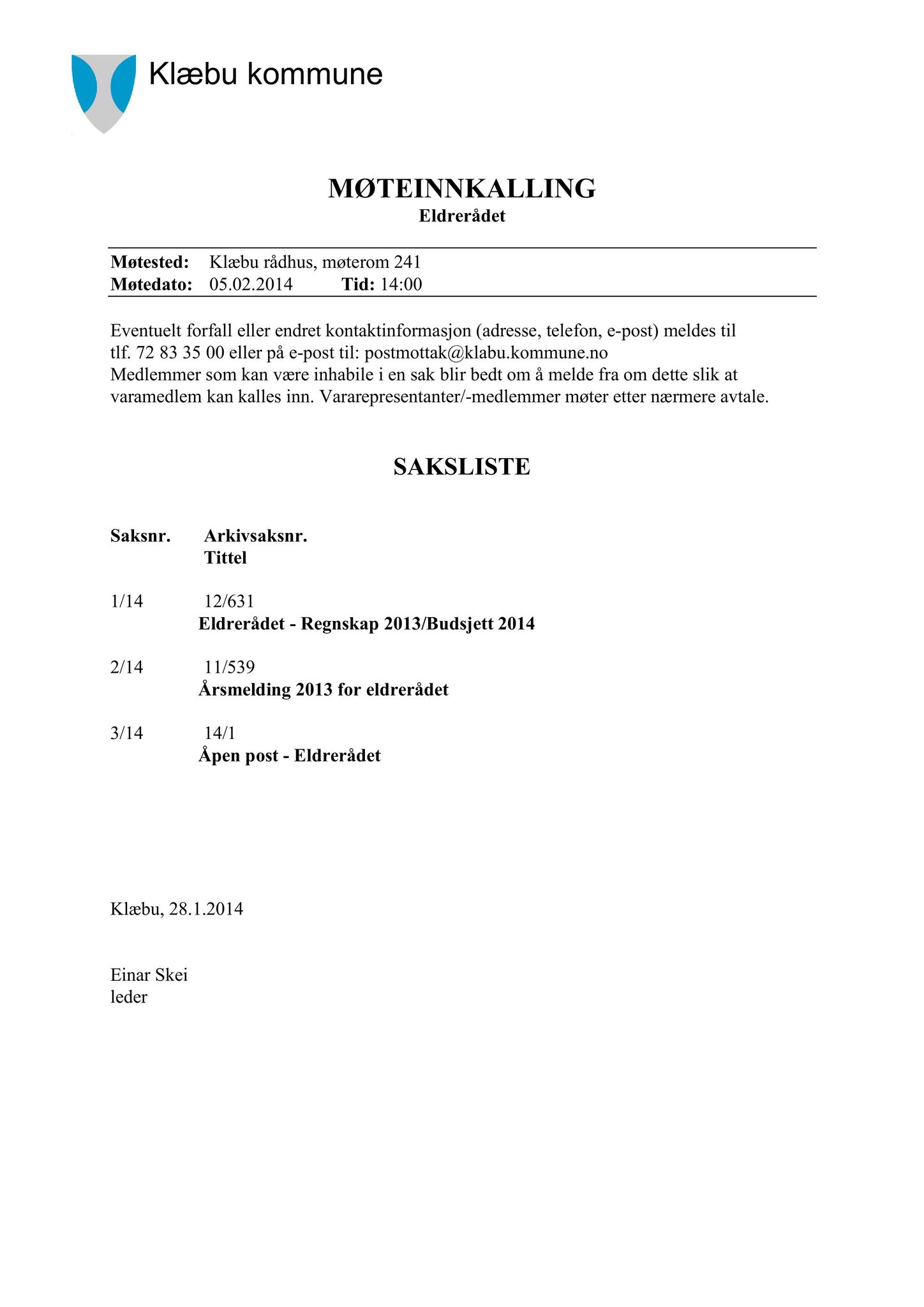 Klæbu Kommune, TRKO/KK/07-ER/L004: Eldrerådet - Møtedokumenter, 2014, p. 2