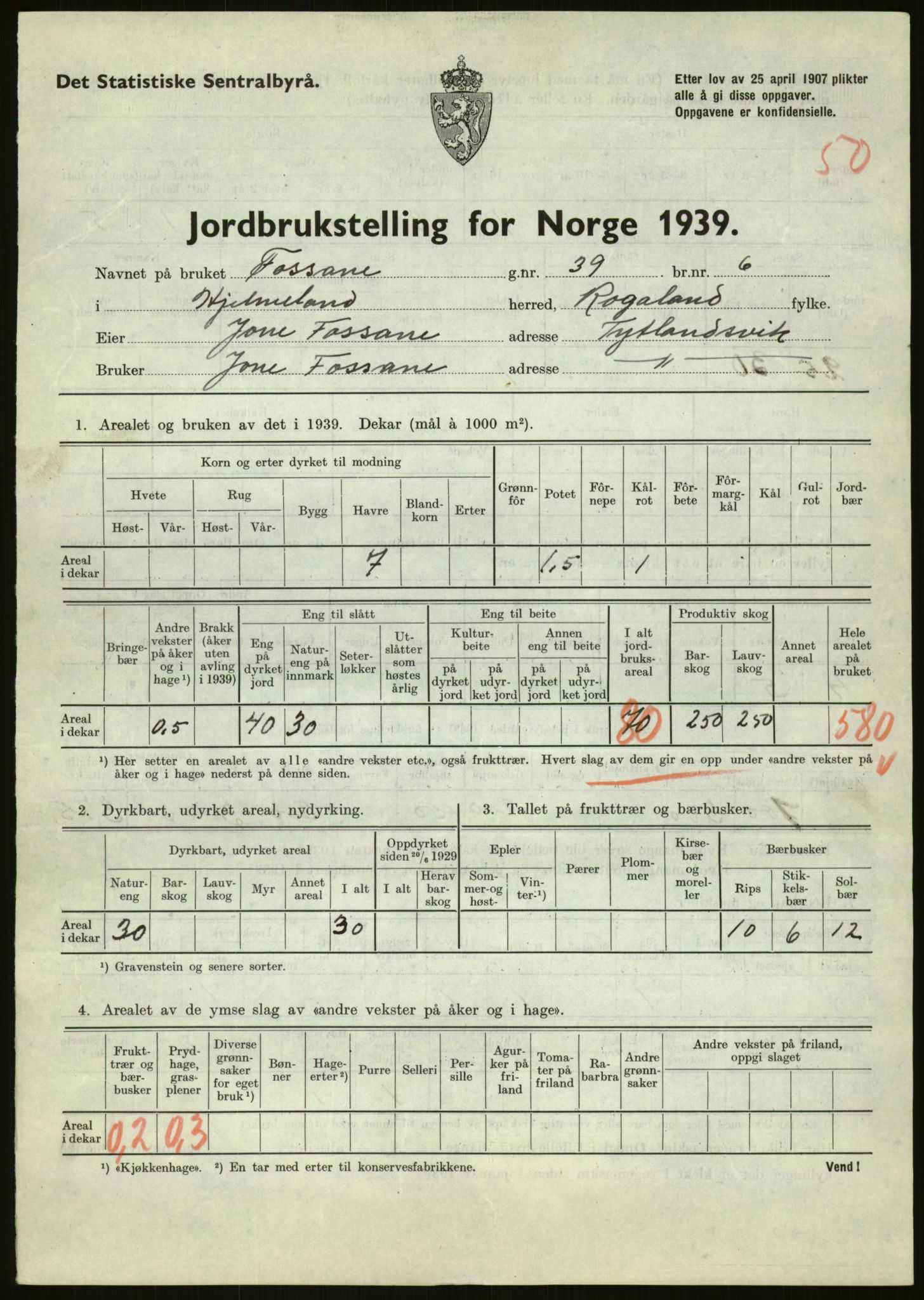 Statistisk sentralbyrå, Næringsøkonomiske emner, Jordbruk, skogbruk, jakt, fiske og fangst, AV/RA-S-2234/G/Gb/L0184: Rogaland: Årdal, Fister og Hjelmeland, 1939, p. 1585