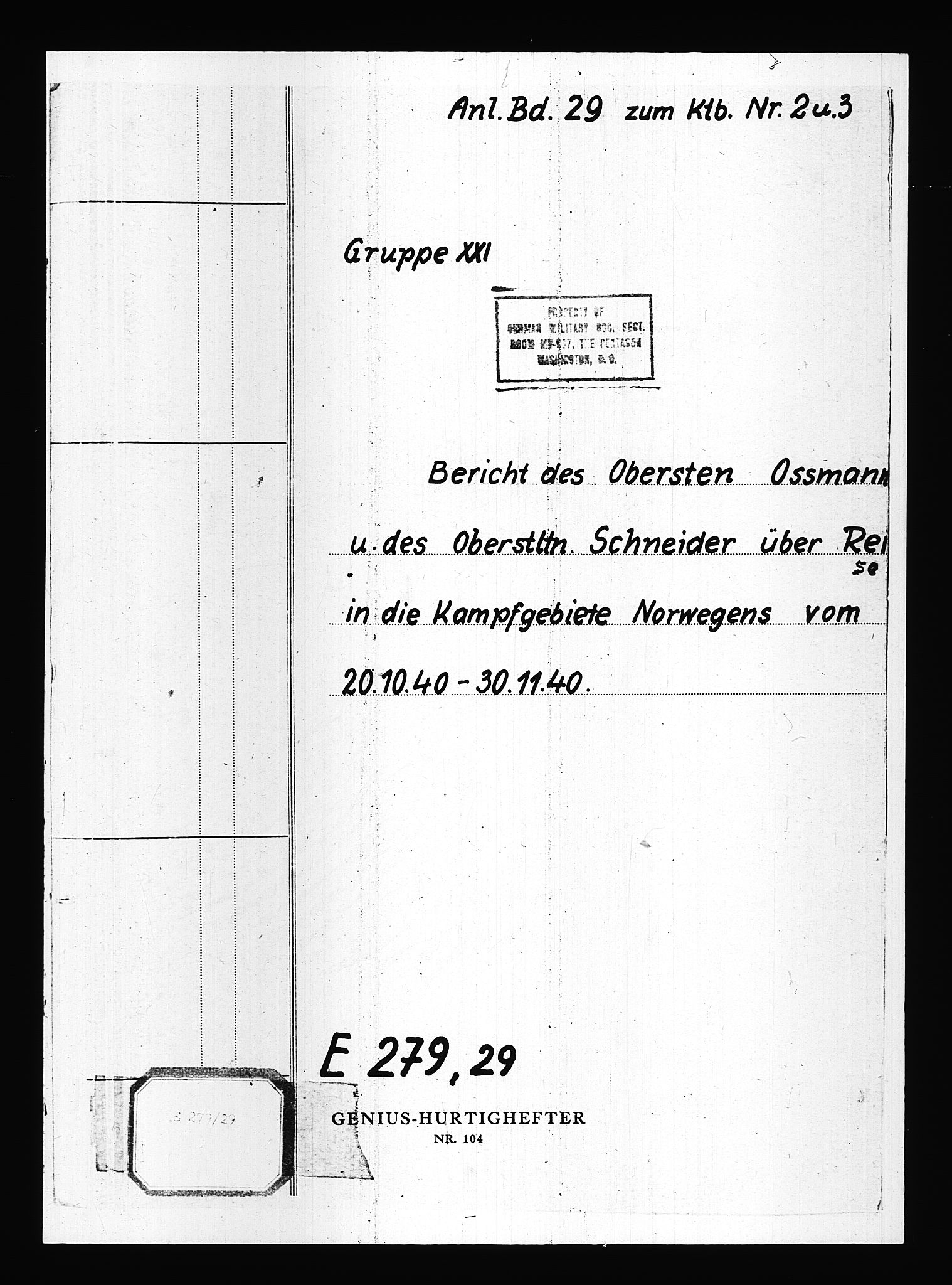 Documents Section, RA/RAFA-2200/V/L0084: Amerikansk mikrofilm "Captured German Documents".
Box No. 723.  FKA jnr. 615/1954., 1940, p. 121