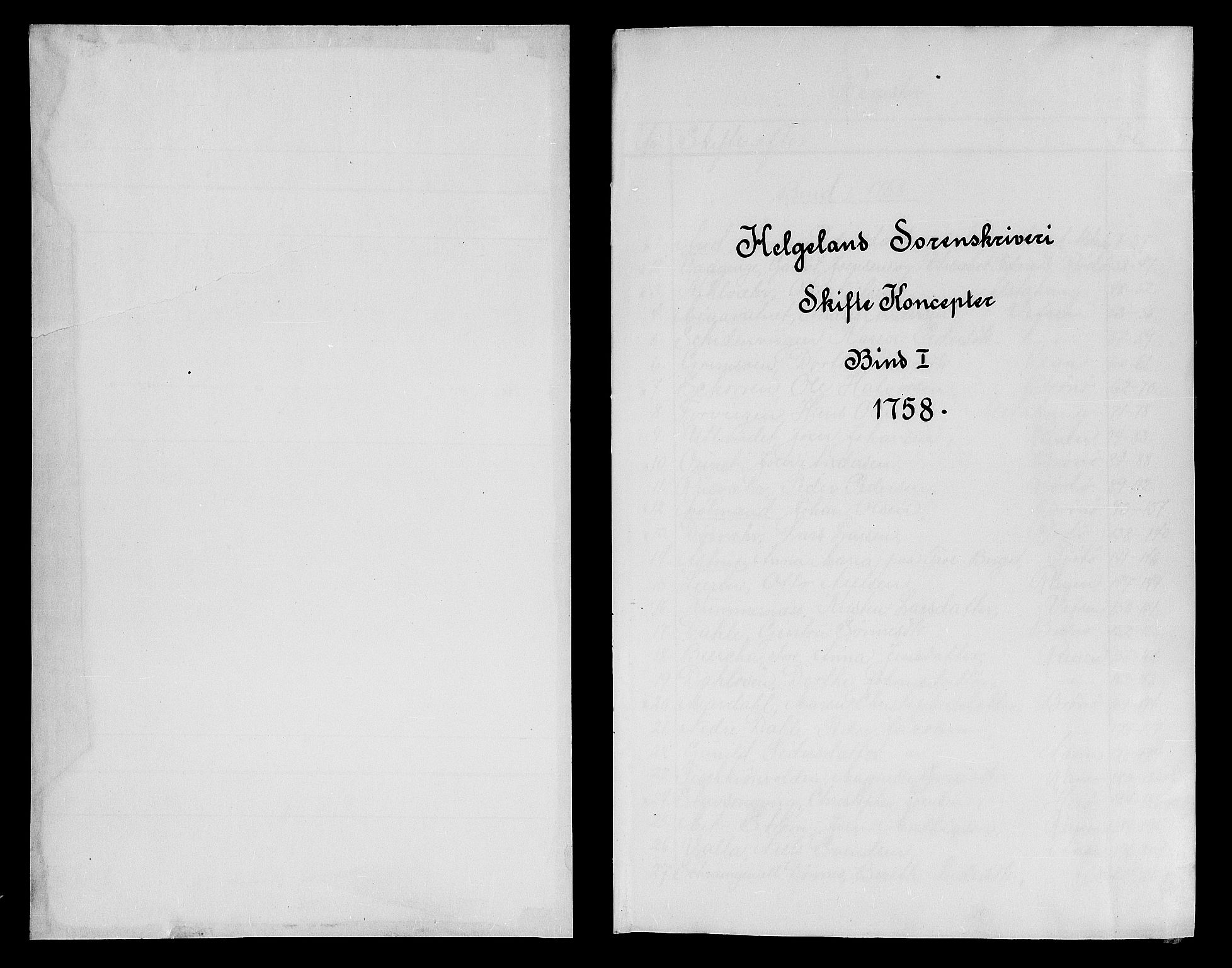 Helgeland sorenskriveri, AV/SAT-A-0004/3/3A/L0041: Konseptprotokoll 26, 1758