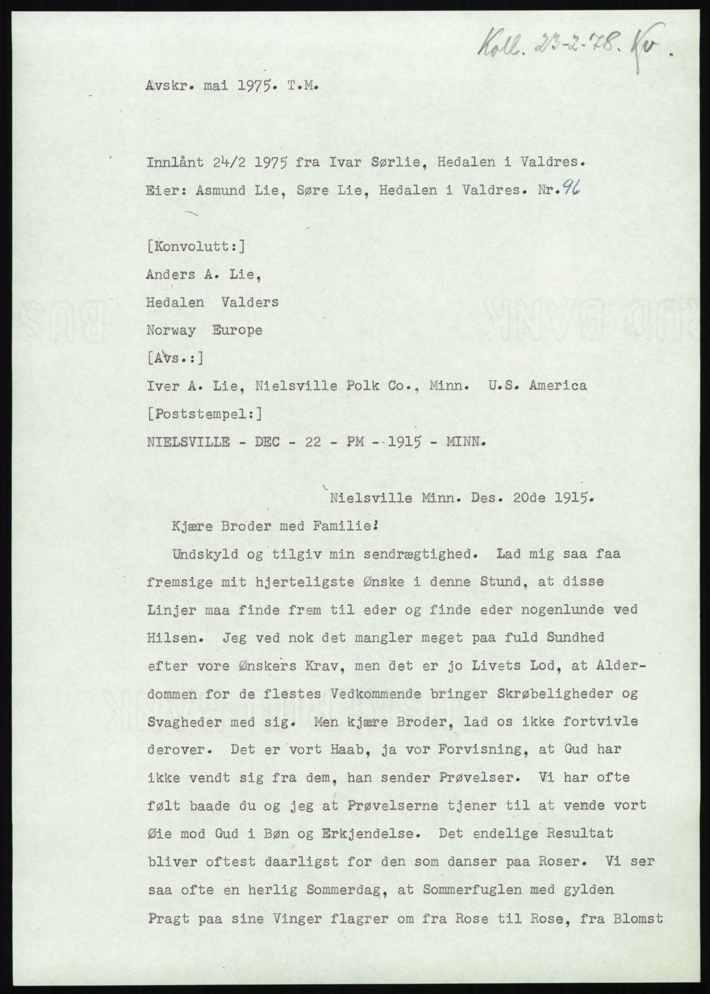 Samlinger til kildeutgivelse, Amerikabrevene, AV/RA-EA-4057/F/L0013: Innlån fra Oppland: Lie (brevnr 79-115) - Nordrum, 1838-1914, p. 231