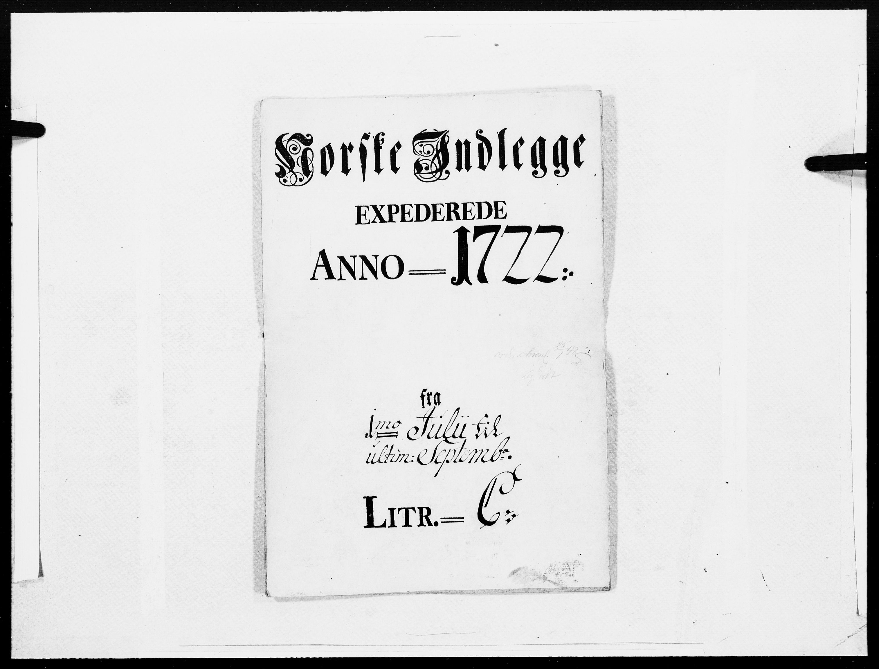 Danske Kanselli 1572-1799, AV/RA-EA-3023/F/Fc/Fcc/Fcca/L0091: Norske innlegg 1572-1799, 1722, p. 1