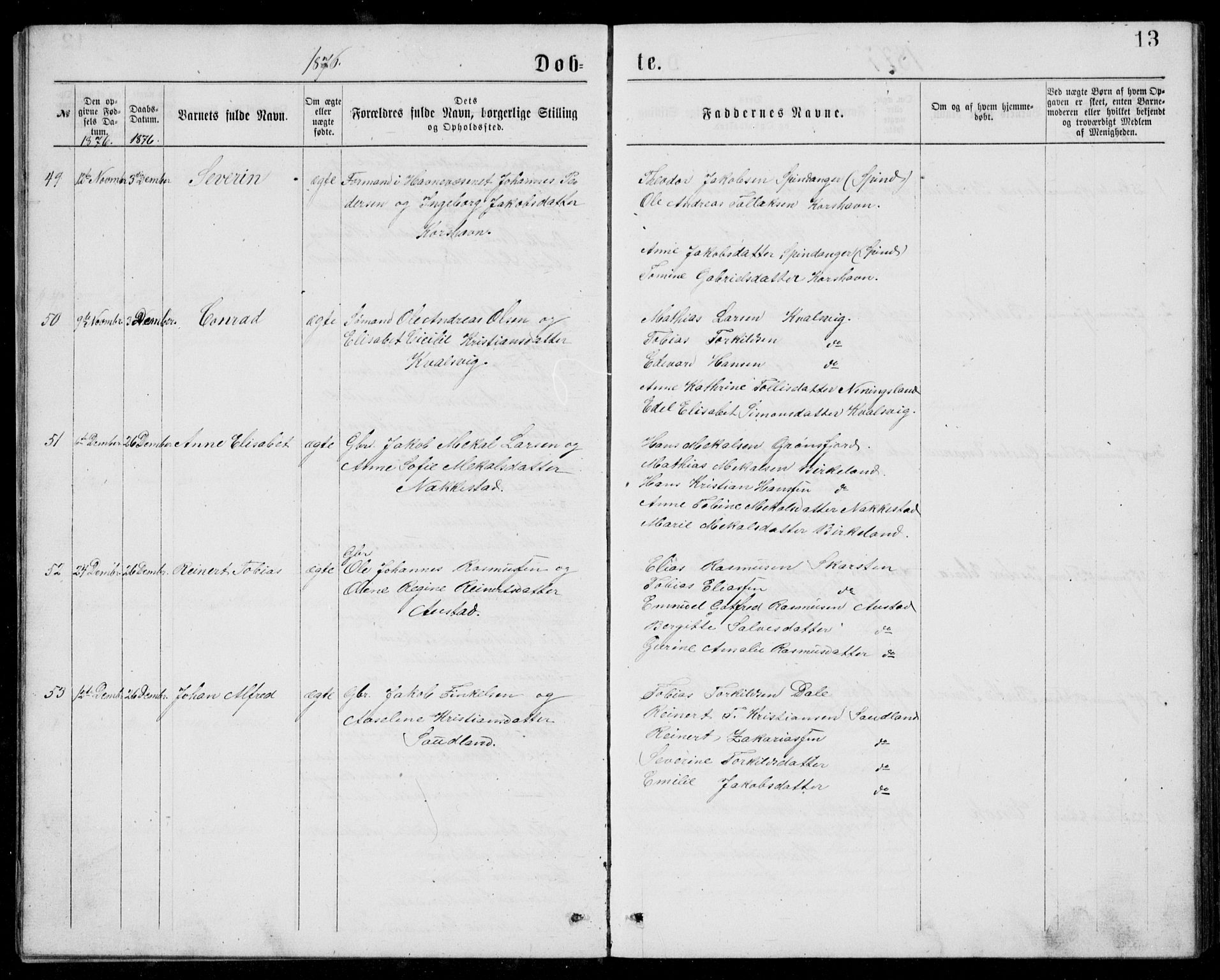Lyngdal sokneprestkontor, AV/SAK-1111-0029/F/Fb/Fba/L0002: Parish register (copy) no. B 2, 1876-1886, p. 13