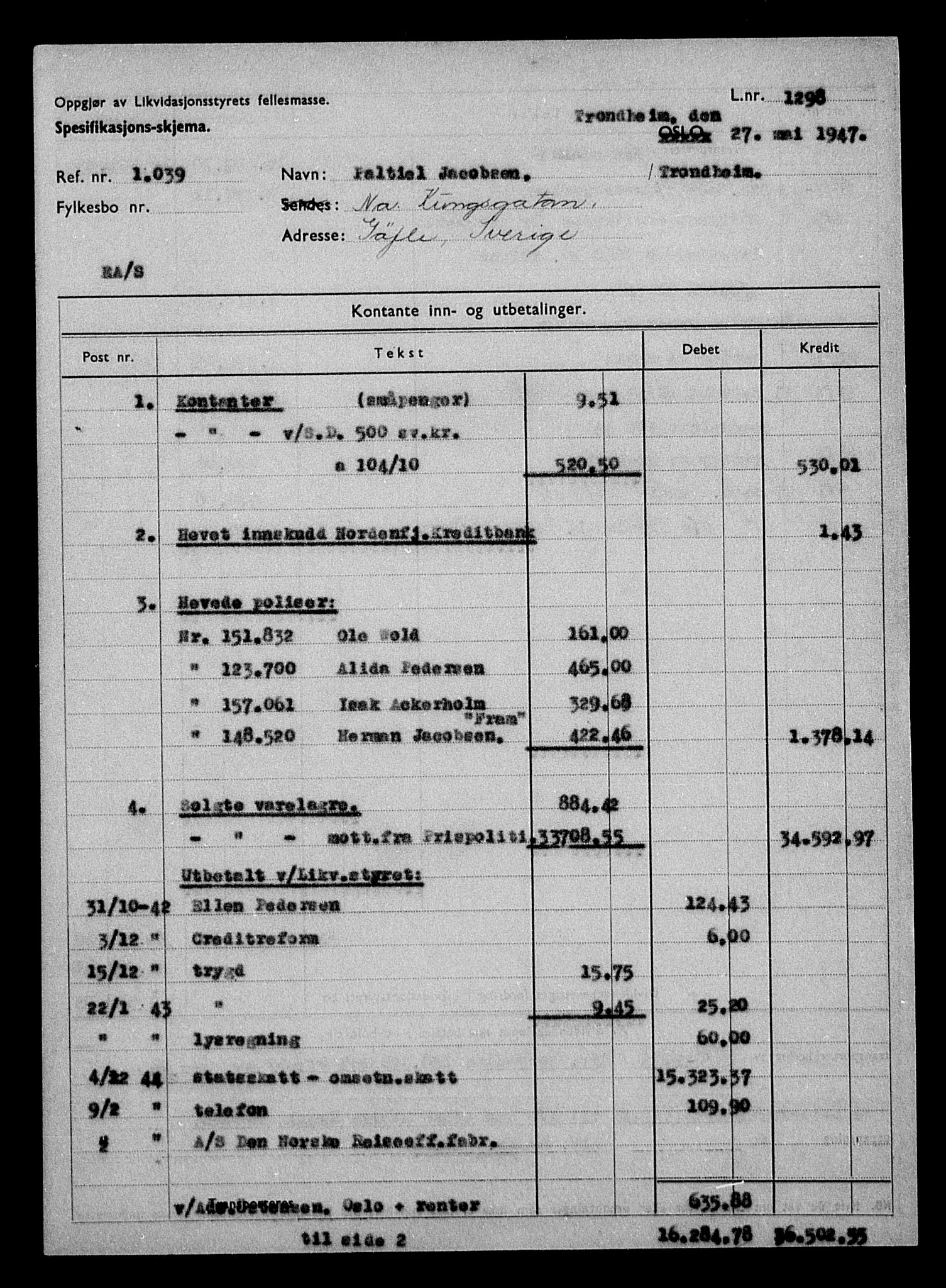 Justisdepartementet, Tilbakeføringskontoret for inndratte formuer, AV/RA-S-1564/H/Hc/Hca/L0899: --, 1945-1947, p. 12