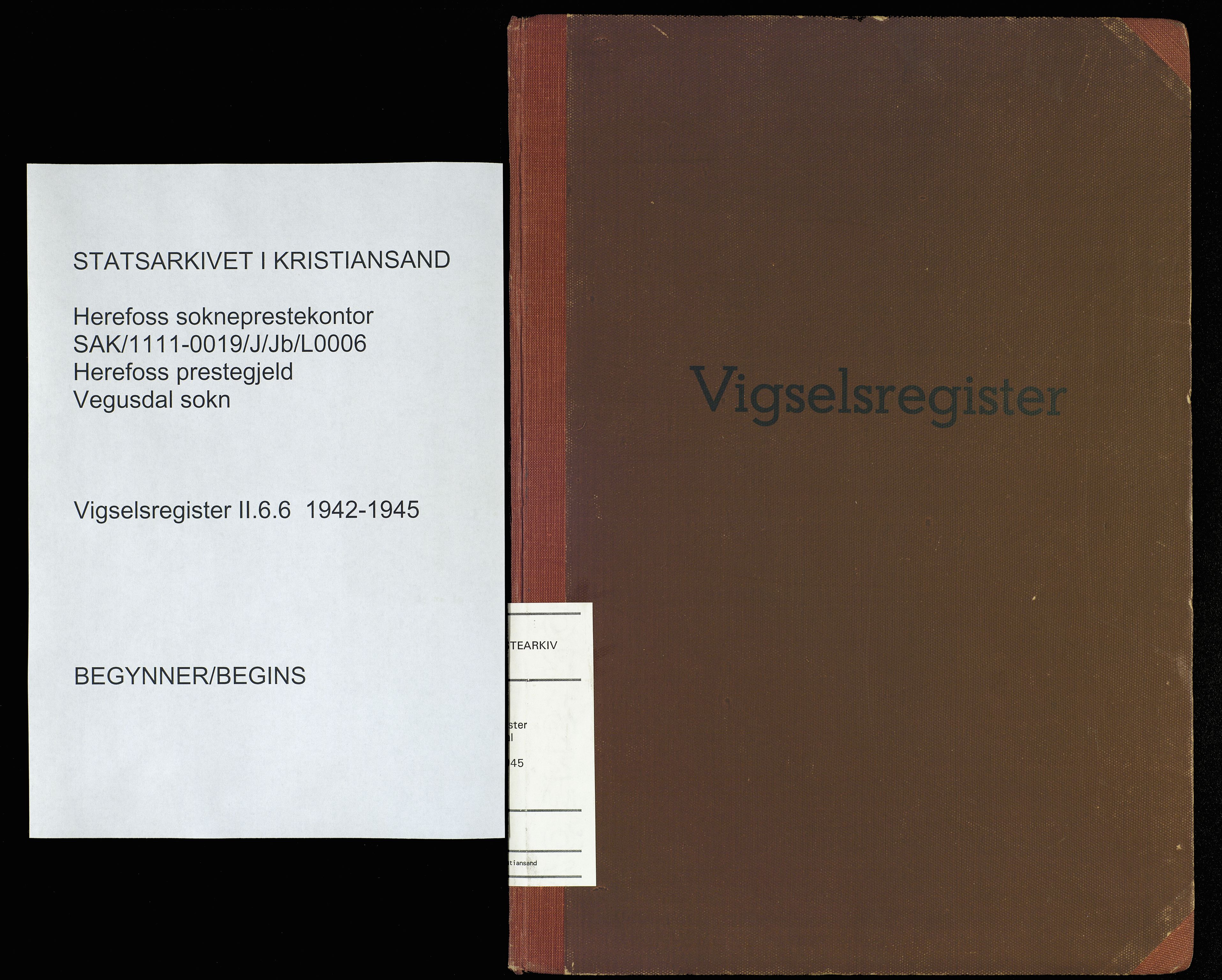 Herefoss sokneprestkontor, AV/SAK-1111-0019/J/Jb/L0006: Marriage register no. II.6.6, 1942-1945