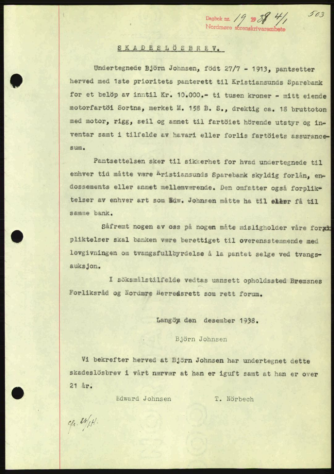 Nordmøre sorenskriveri, SAT/A-4132/1/2/2Ca: Mortgage book no. B84, 1938-1939, Diary no: : 19/1939