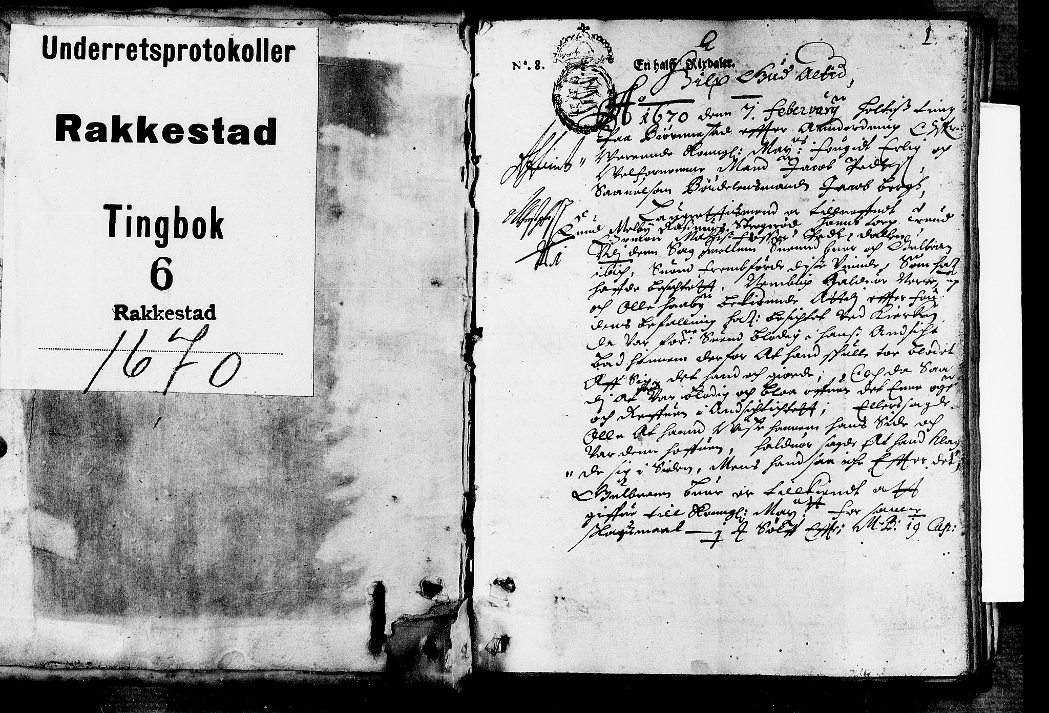 Rakkestad sorenskriveri, SAO/A-10686/F/Fb/L0006: Tingbøker, 1670, p. 0b-1a
