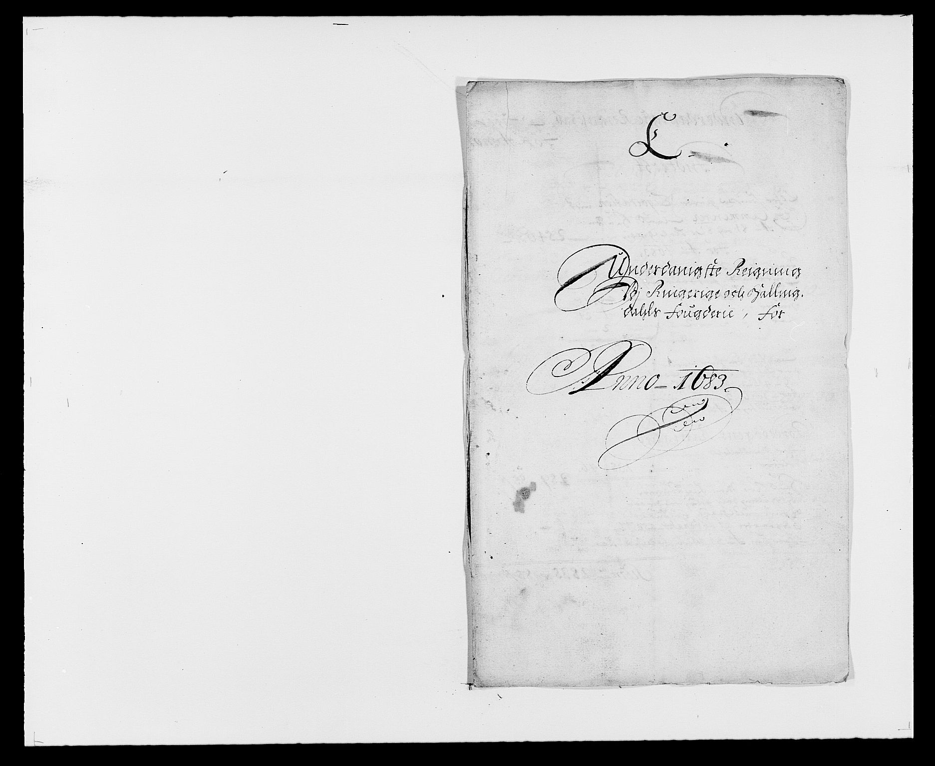 Rentekammeret inntil 1814, Reviderte regnskaper, Fogderegnskap, RA/EA-4092/R21/L1446: Fogderegnskap Ringerike og Hallingdal, 1683-1686, p. 1