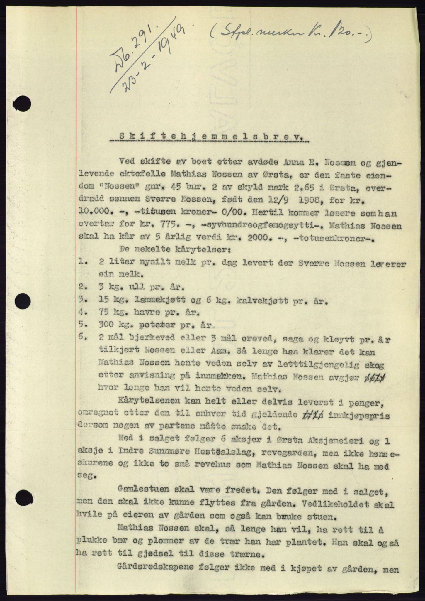 Søre Sunnmøre sorenskriveri, SAT/A-4122/1/2/2C/L0084: Mortgage book no. 10A, 1949-1949, Diary no: : 291/1949