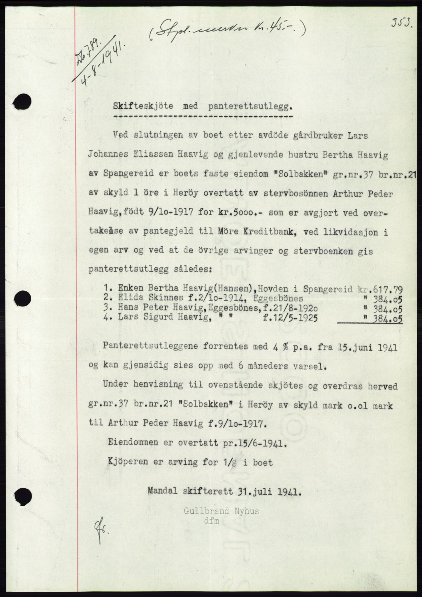 Søre Sunnmøre sorenskriveri, AV/SAT-A-4122/1/2/2C/L0071: Mortgage book no. 65, 1941-1941, Diary no: : 789/1941