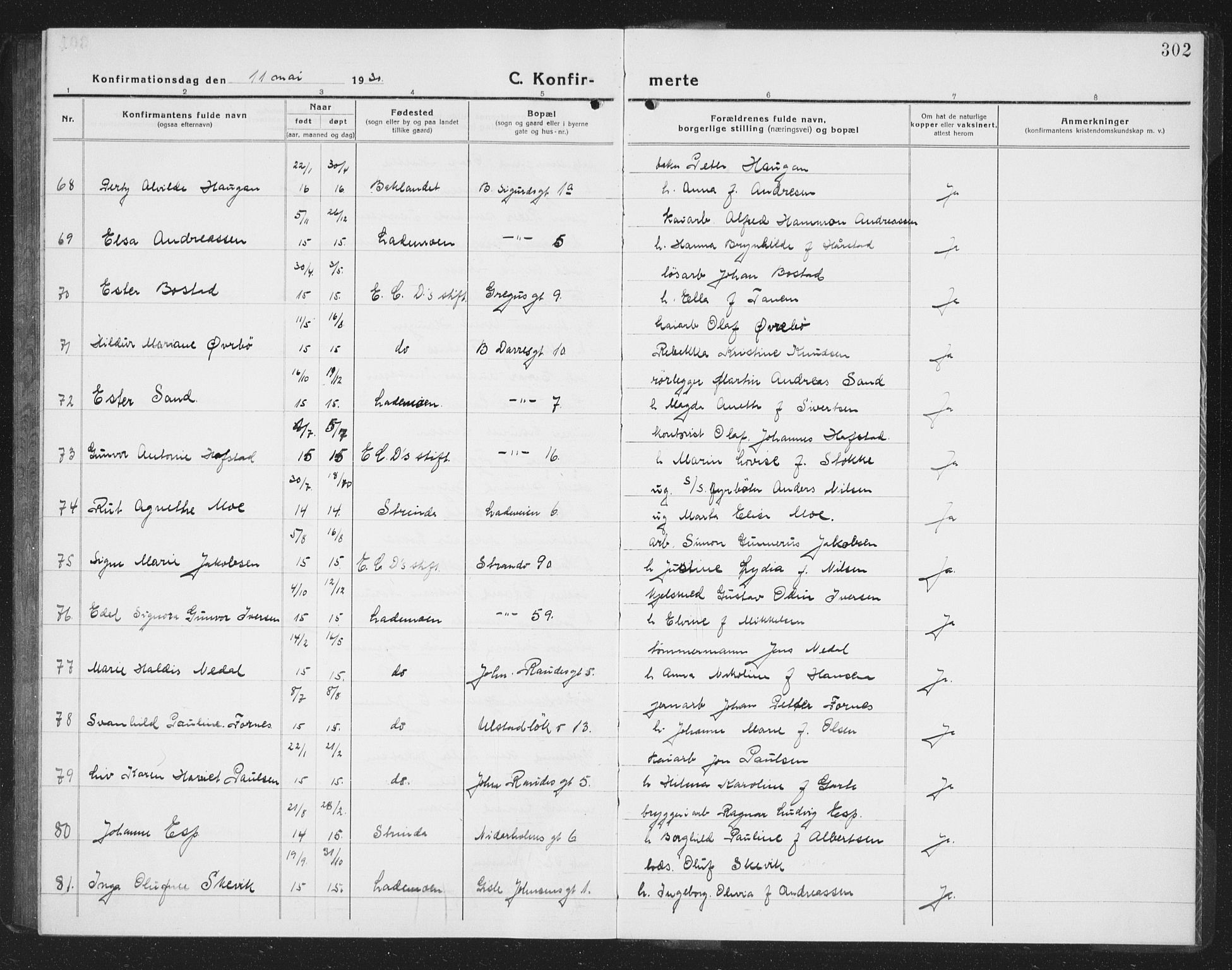 Ministerialprotokoller, klokkerbøker og fødselsregistre - Sør-Trøndelag, AV/SAT-A-1456/605/L0258: Parish register (copy) no. 605C05, 1918-1930, p. 302