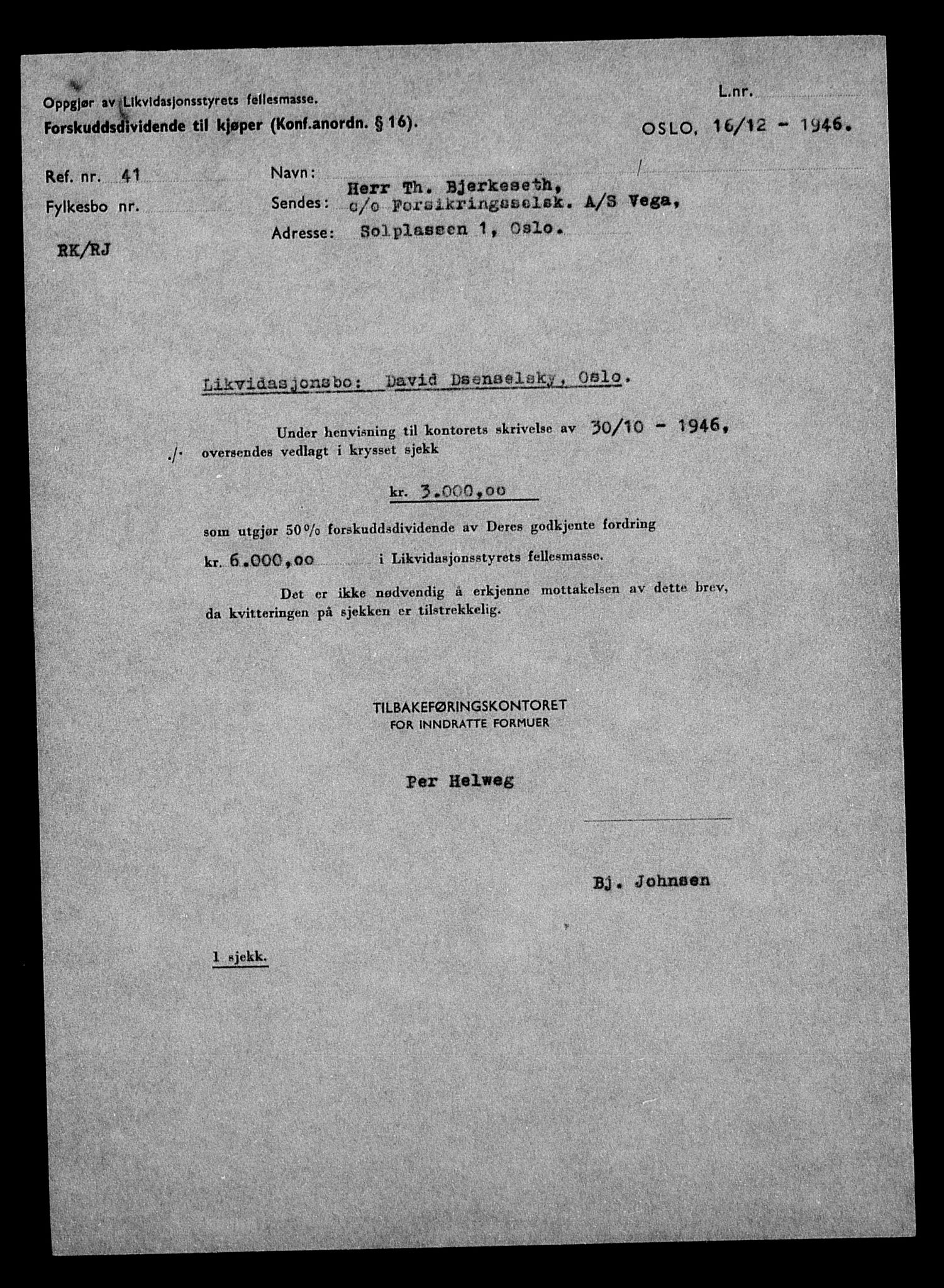 Justisdepartementet, Tilbakeføringskontoret for inndratte formuer, AV/RA-S-1564/H/Hc/Hcc/L0931: --, 1945-1947, p. 312