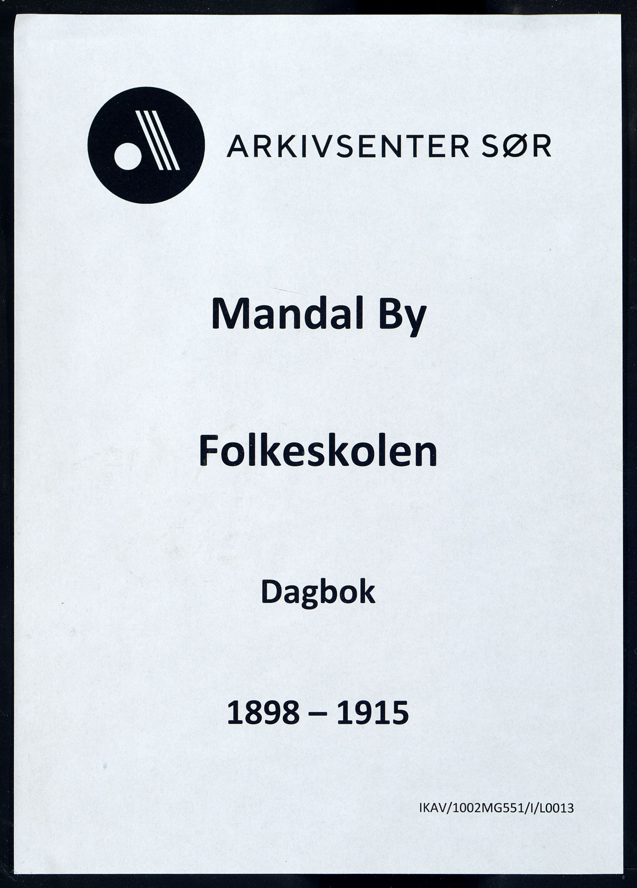 Mandal By - Mandal Allmueskole/Folkeskole/Skole, IKAV/1002MG551/I/L0013: Dagbok, 1898-1915