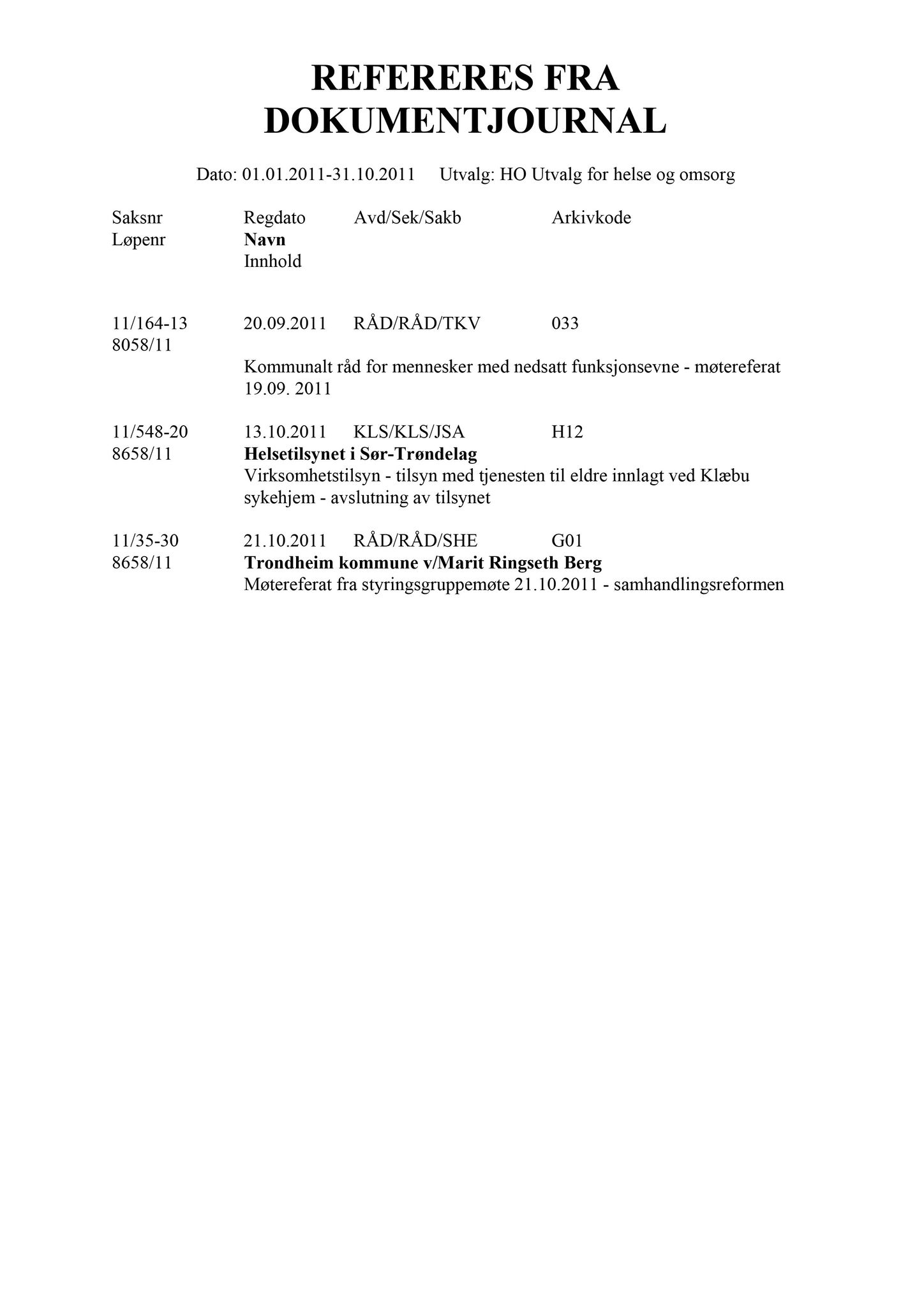 Klæbu Kommune, TRKO/KK/05-UOm/L002: Utvalg for omsorg - Møtedokumenter, 2011, p. 9