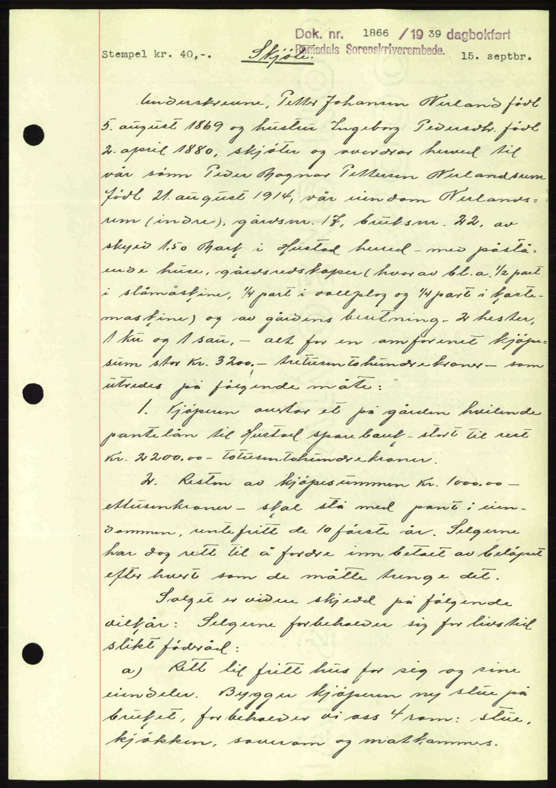 Romsdal sorenskriveri, AV/SAT-A-4149/1/2/2C: Mortgage book no. A7, 1939-1939, Diary no: : 1866/1939