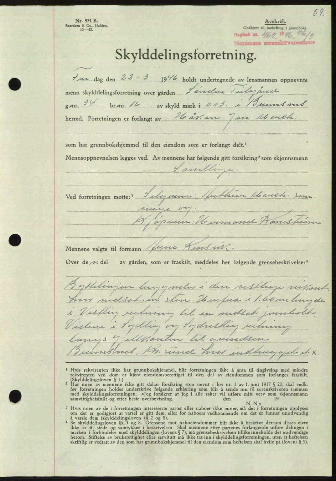 Nordmøre sorenskriveri, AV/SAT-A-4132/1/2/2Ca: Mortgage book no. A101, 1946-1946, Diary no: : 462/1946