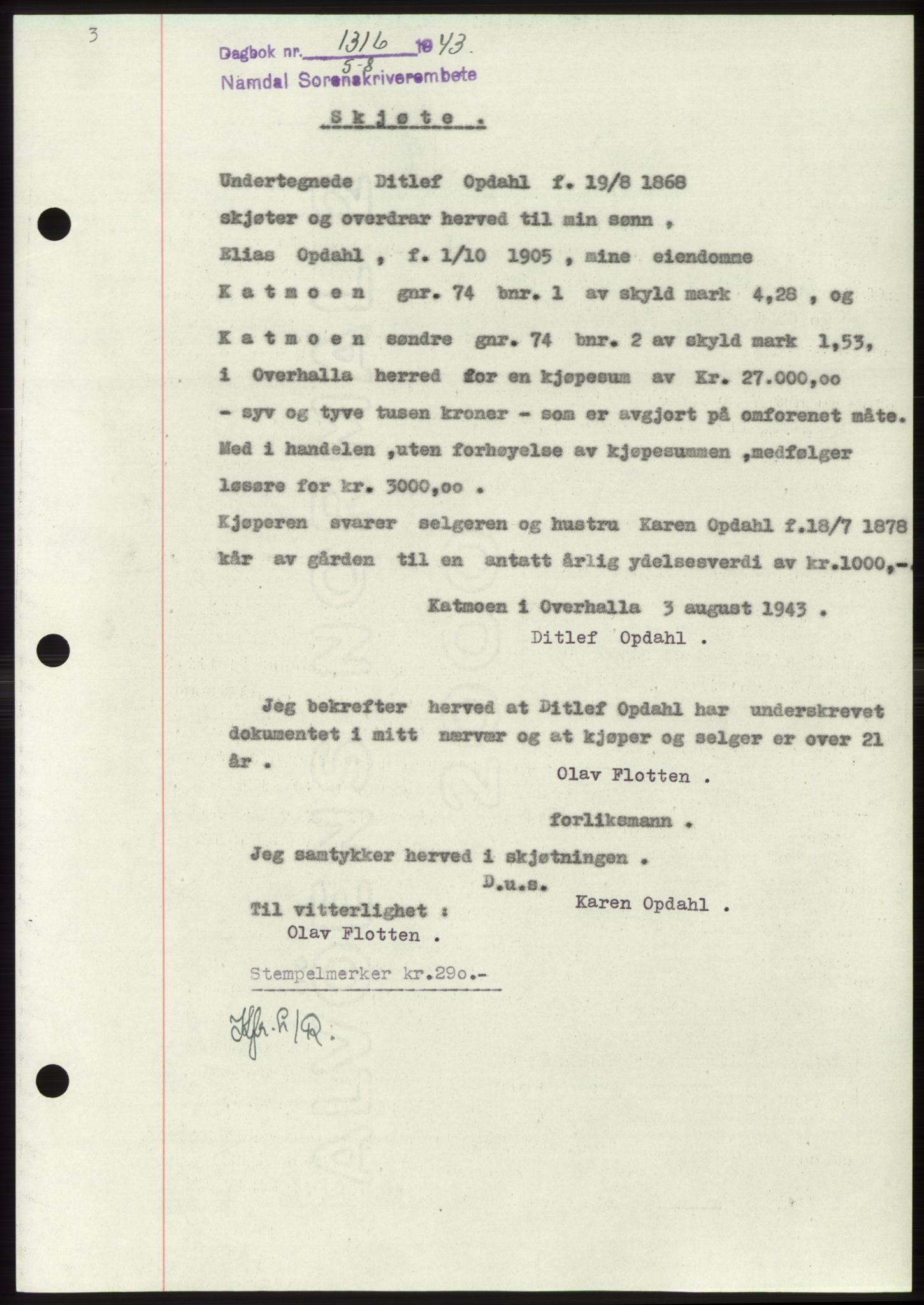 Namdal sorenskriveri, AV/SAT-A-4133/1/2/2C: Mortgage book no. -, 1943-1944, Diary no: : 1316/1943