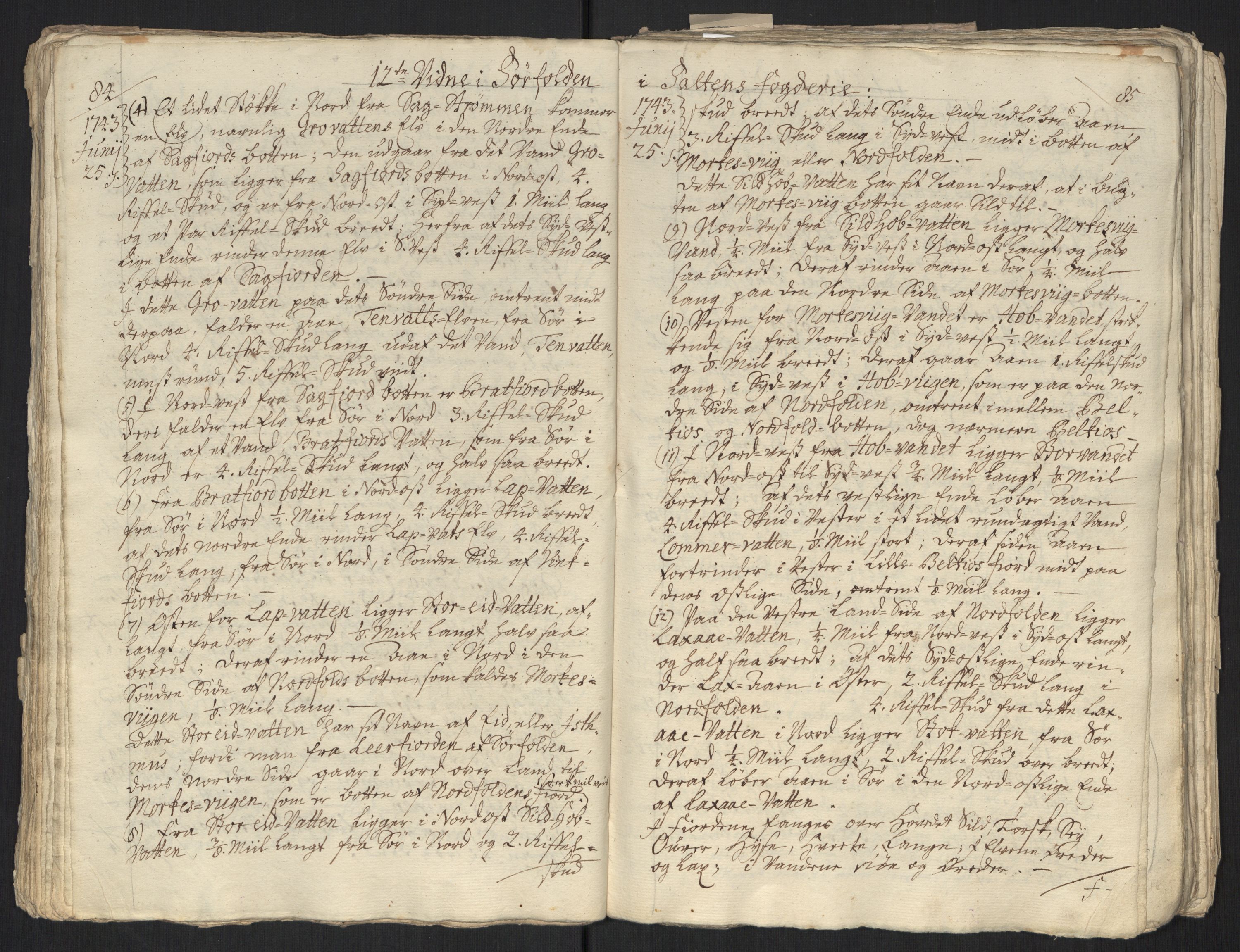 Danske Kanselli, Grensearkivet, AV/RA-EA-4062/F/L0011a/0001: Volum XXIII-XXVIa / Vol. XXIII: Major Schnitlers grenseeksaminasjonsprotokoll, 3. bind, 1743, p. 84-85
