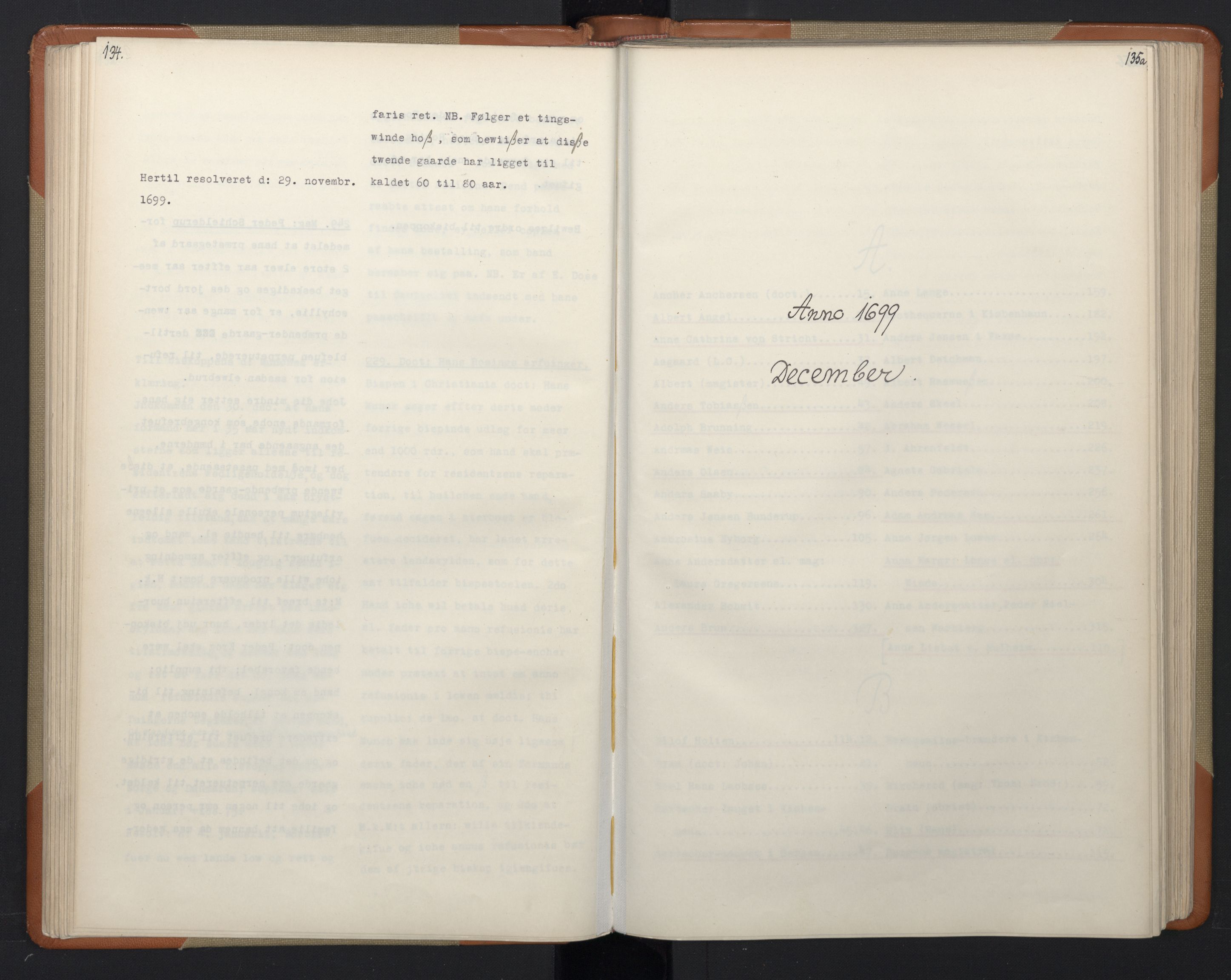 Avskriftsamlingen, AV/RA-EA-4022/F/Fa/L0068: Supplikker, 1699-1700, p. 73