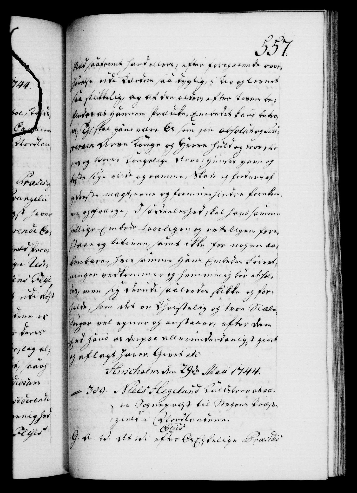 Danske Kanselli 1572-1799, AV/RA-EA-3023/F/Fc/Fca/Fcaa/L0033: Norske registre, 1743-1744, p. 557a