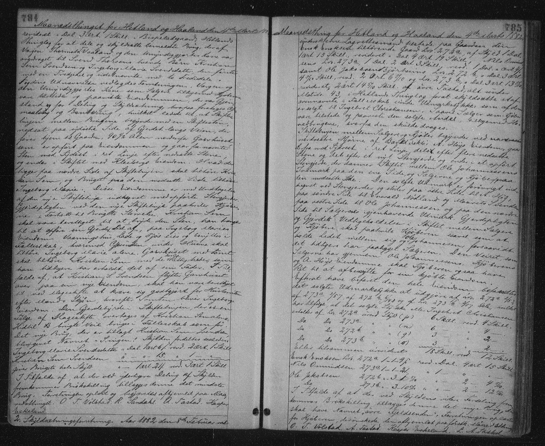 Jæren sorenskriveri, SAST/A-100310/01/4/41/41BF/L0007: Mortgage book no. 14, 1880-1882, p. 784-785