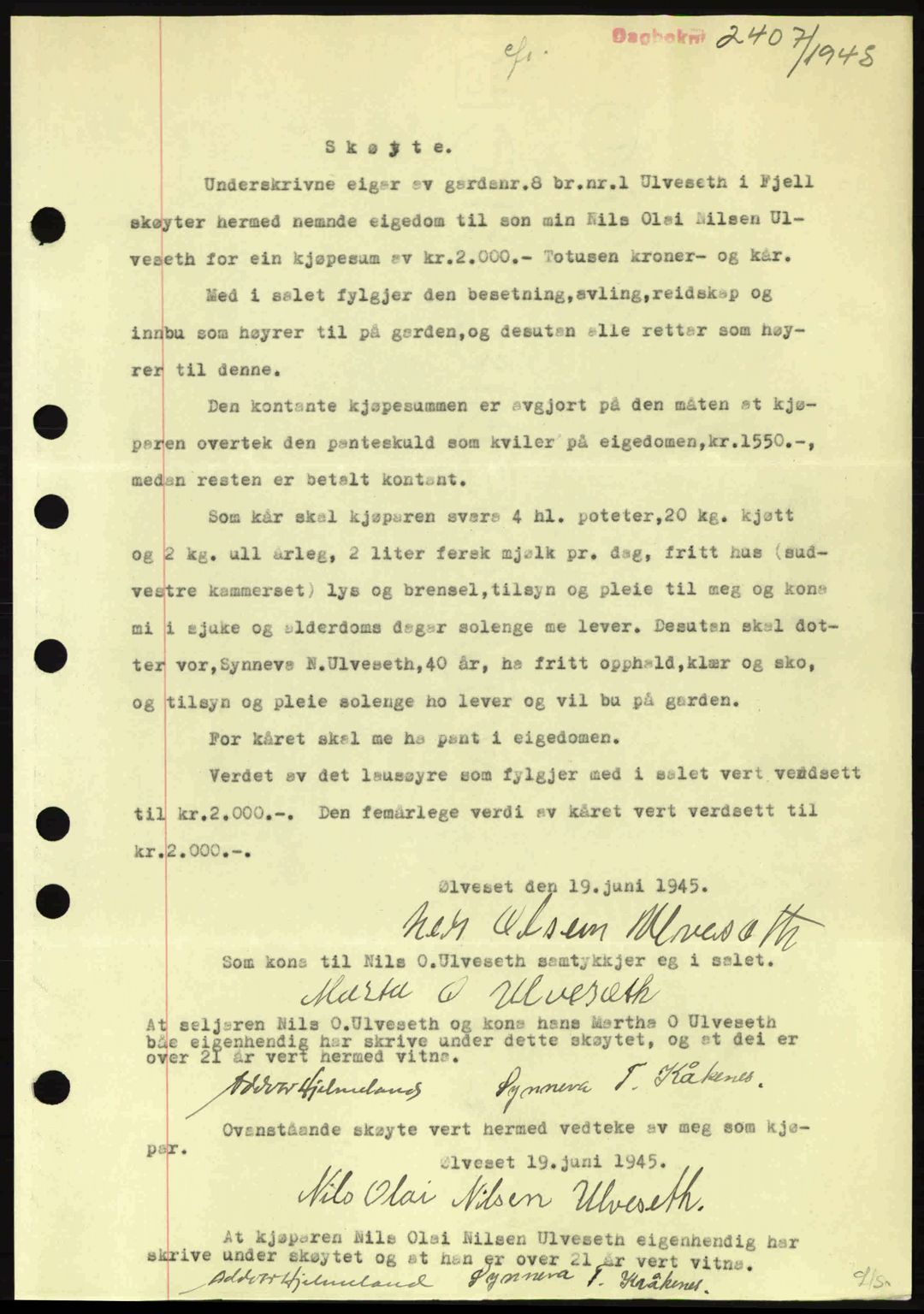 Midhordland sorenskriveri, AV/SAB-A-3001/1/G/Gb/Gbh/L0019: Mortgage book no. A38-39, 1945-1945, Diary no: : 2407/1945